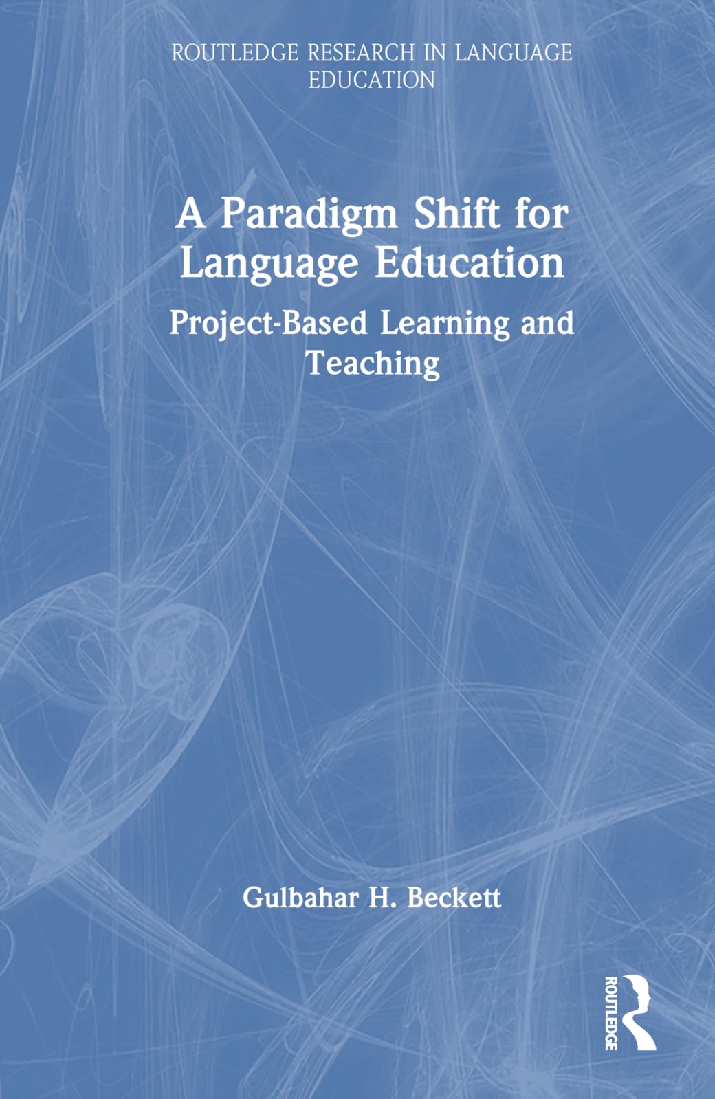 A Paradigm Shift for Language Education Social Sciences Books