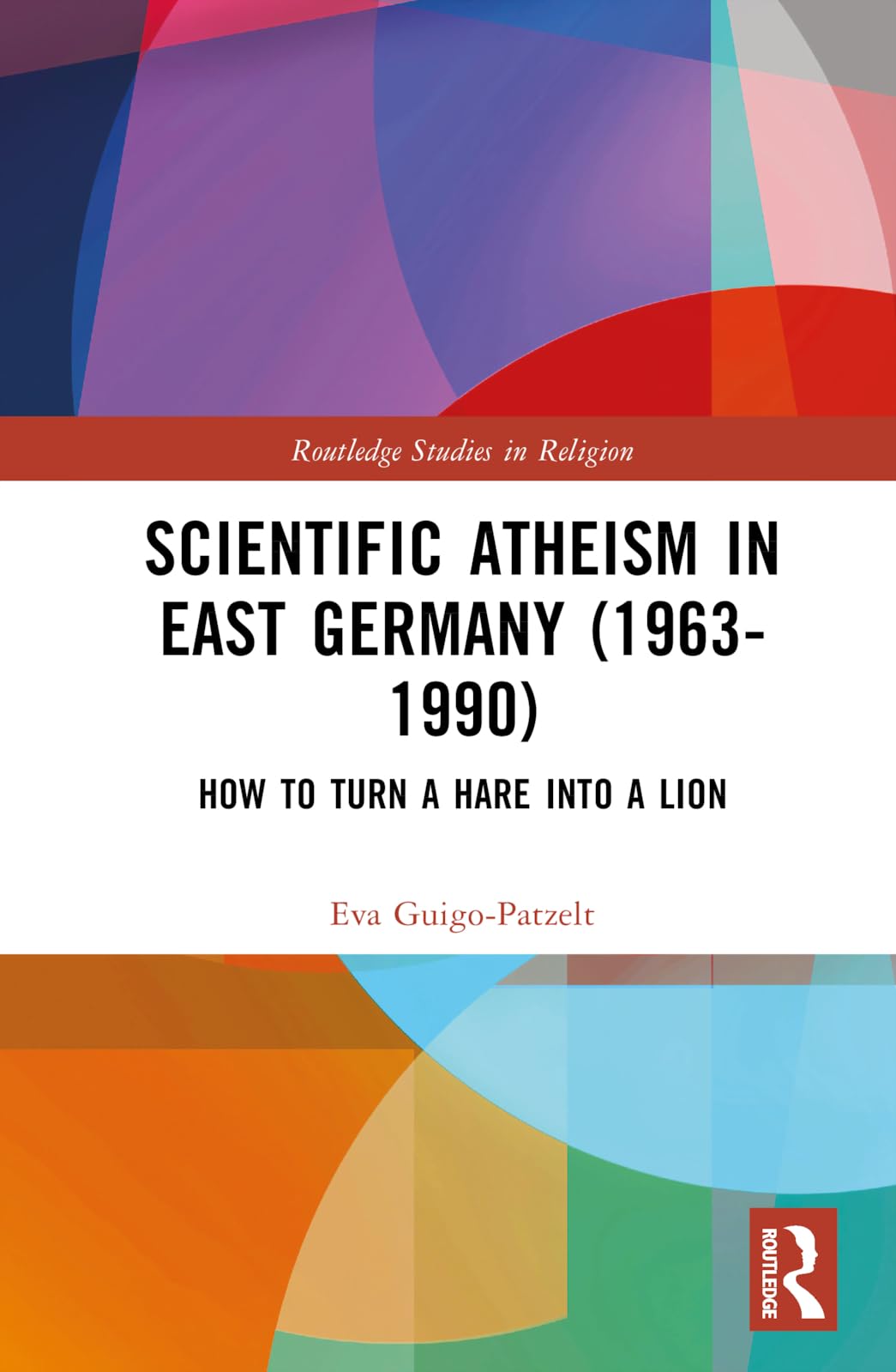 Scientific Atheism in East Germany (1963-1990) Philosophy