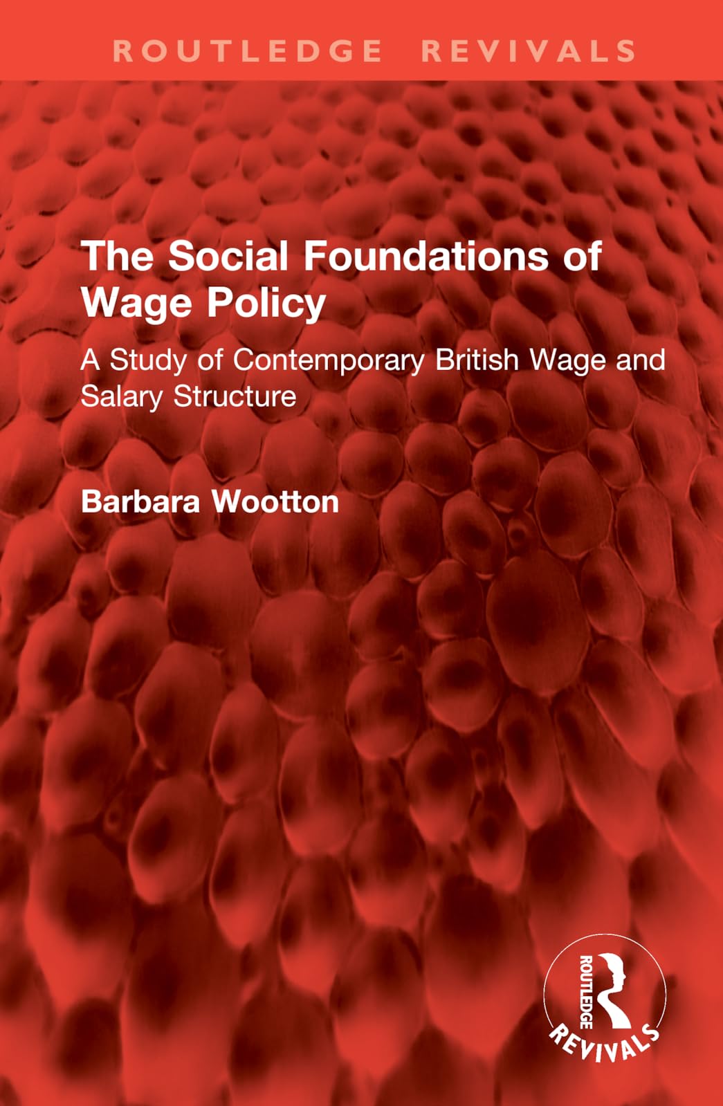The Social Foundations of Wage Policy Business, Finance & Career