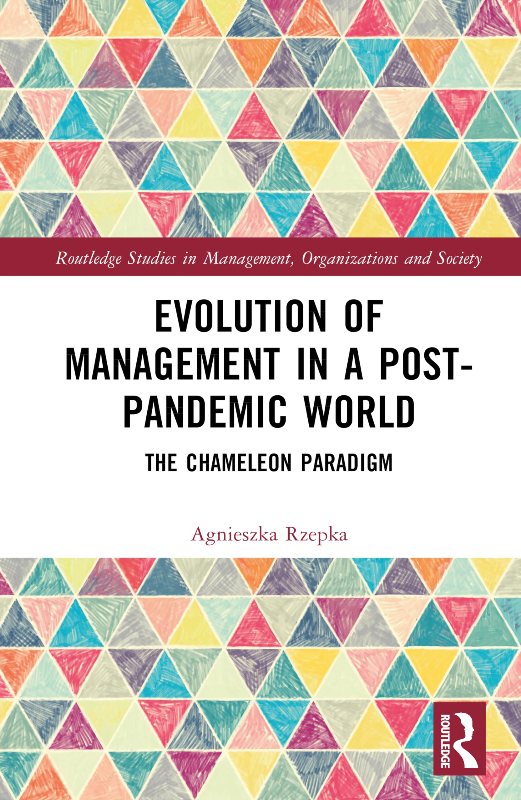 Evolution of Management in a Post-Pandemic World Social Sciences