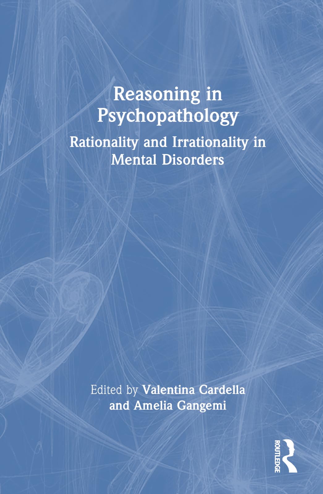 Product Image: Reasoning in Psychopathology