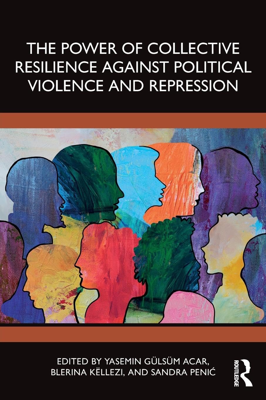 The Power of Collective Resilience Against Political Violence and Repression Medicine