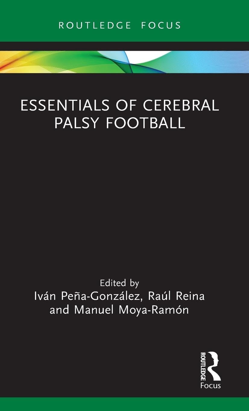 Essentials of Cerebral Palsy Football Medicine