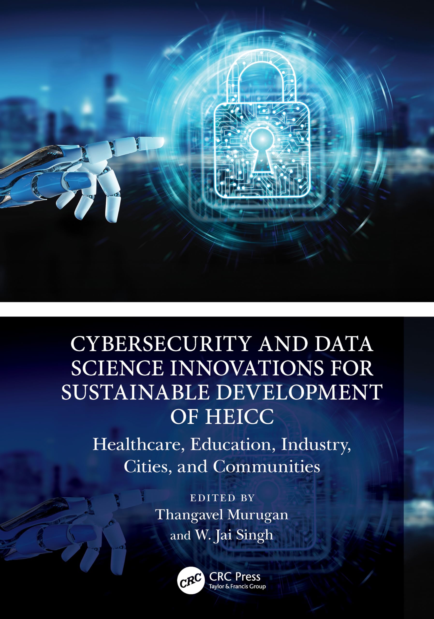 Cybersecurity and Data Science Innovations for Sustainable Development of HEICC Social Sciences