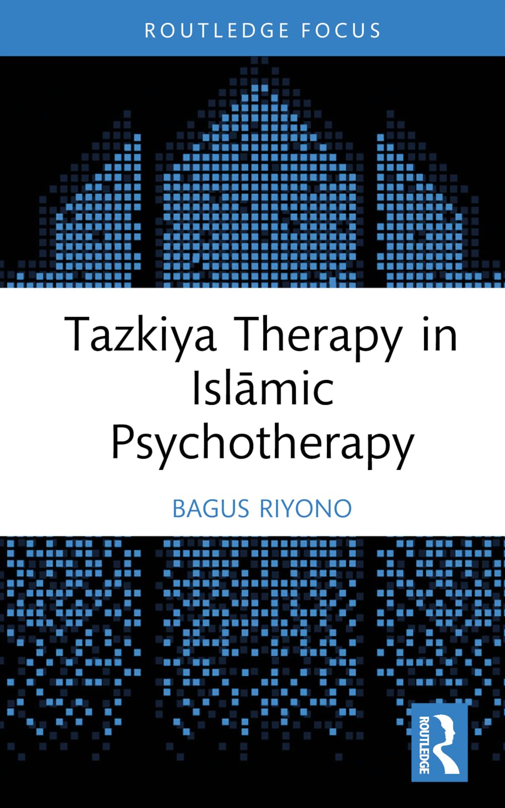 Tazkiya Therapy in Islāmic Psychotherapy (Islamic Psychology and Psychotherapy) Medicine