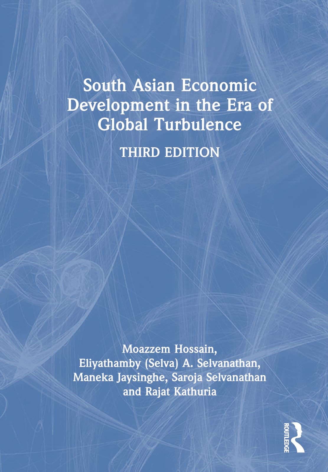 South Asian Economic Development in the Era of Global Turbulence Law