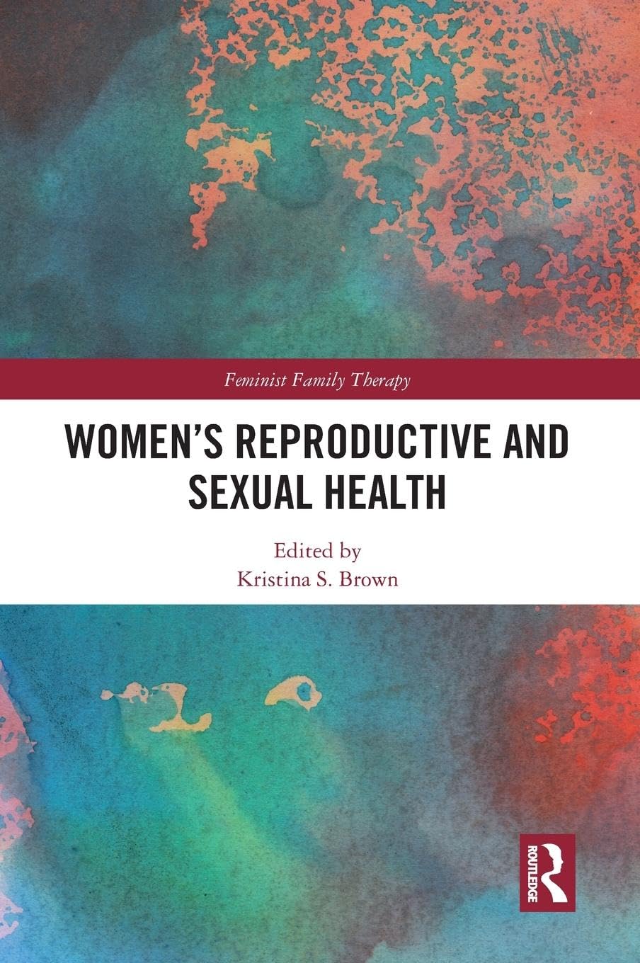 Women's Reproductive and Sexual Health Medicine