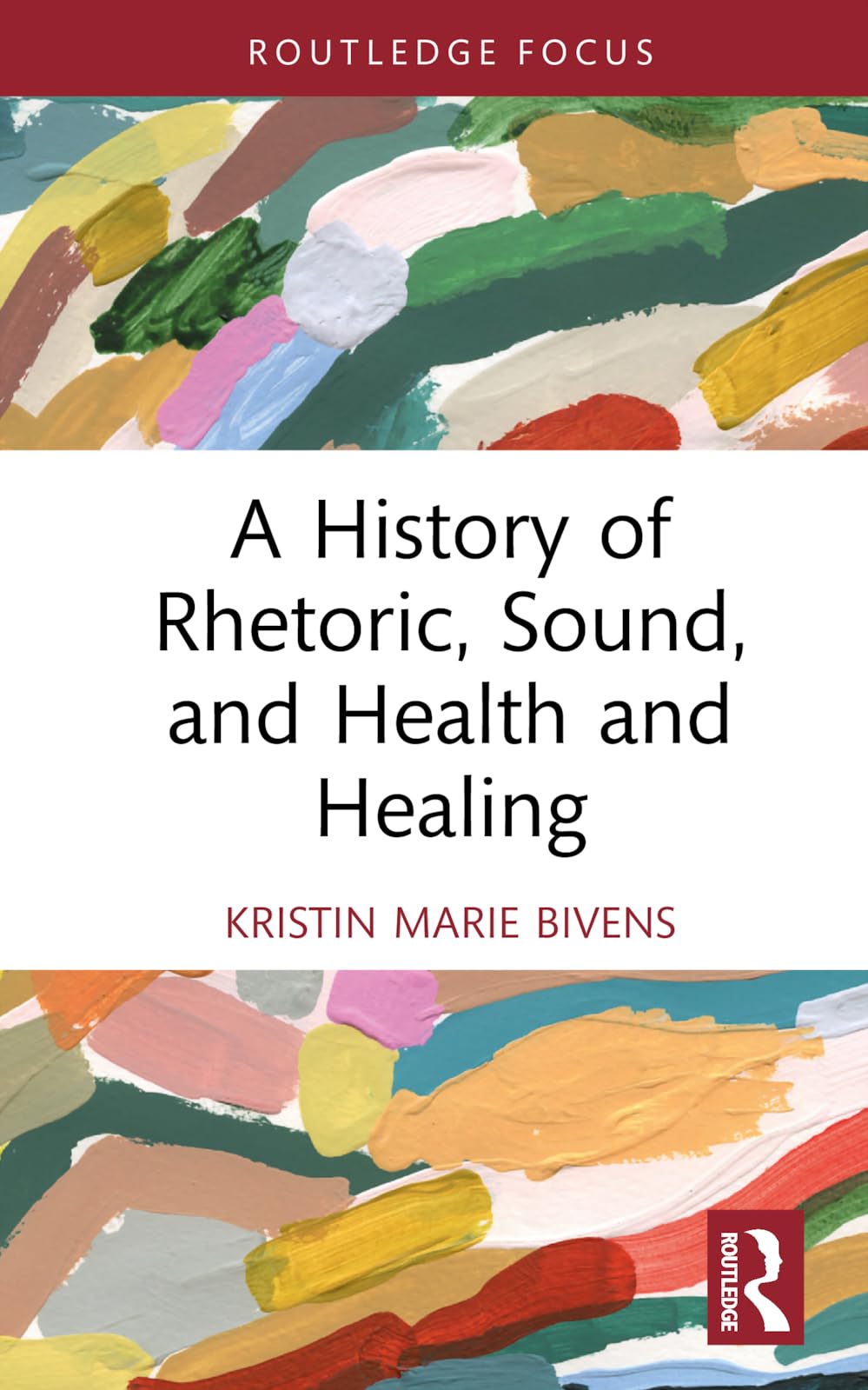 A History of Rhetoric, Sound, and Health and Healing Medicine