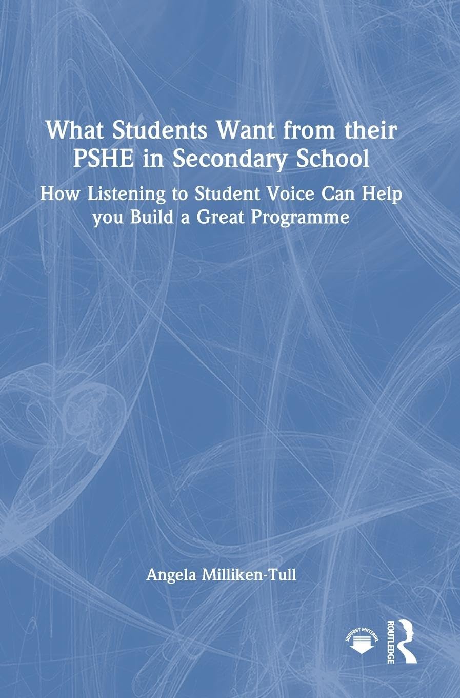 What Students Want from their PSHE in Secondary School Business, Finance & Career