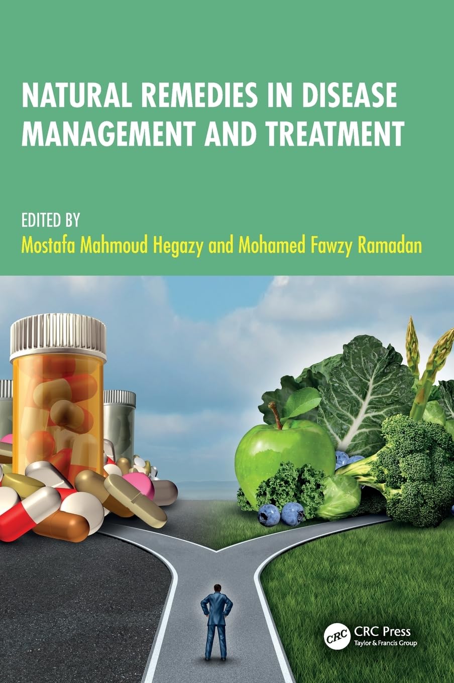 Natural Remedies in Disease Management and Treatment Medicine