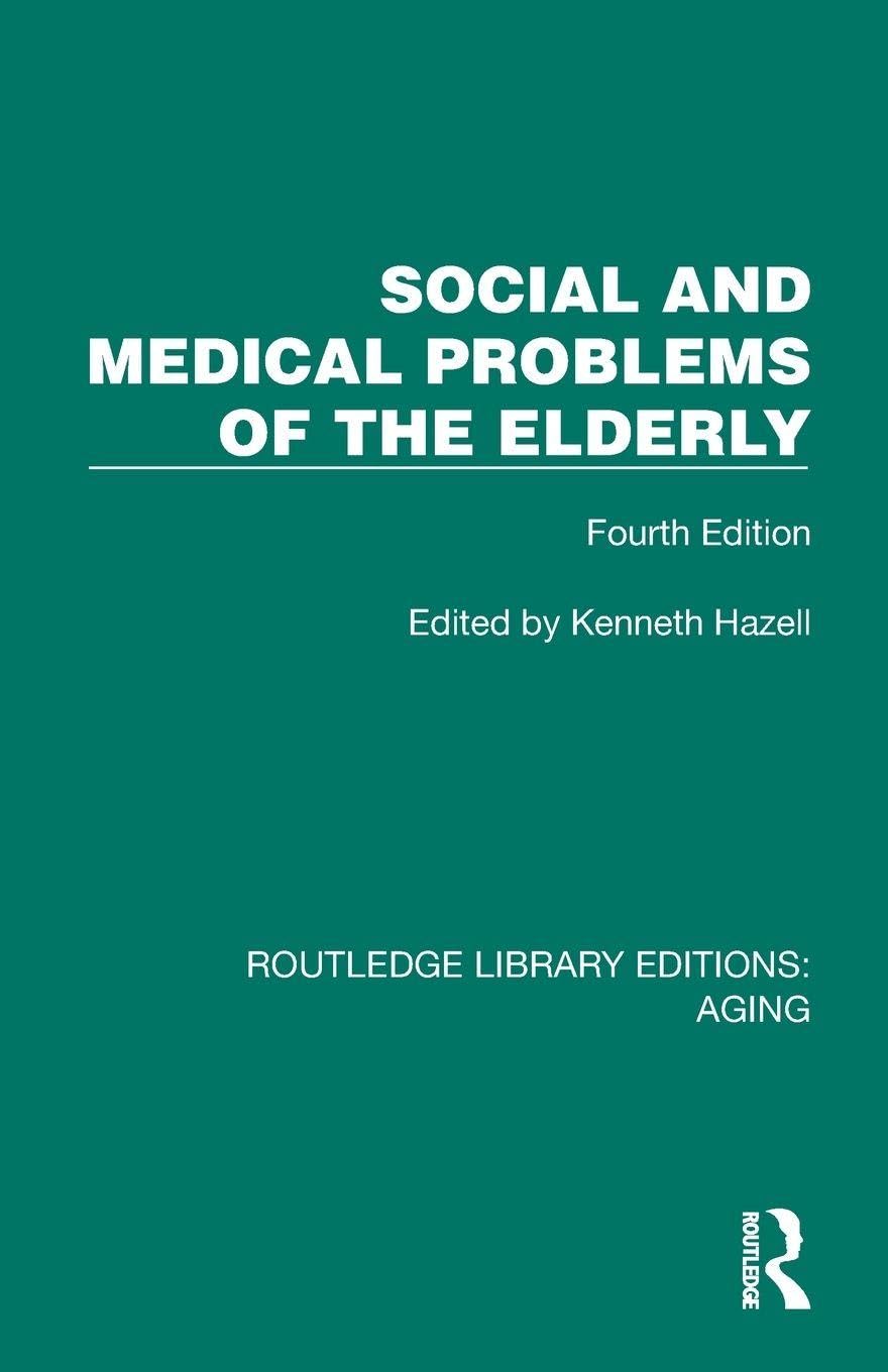 Social and Medical Problems of the Elderly Medicine