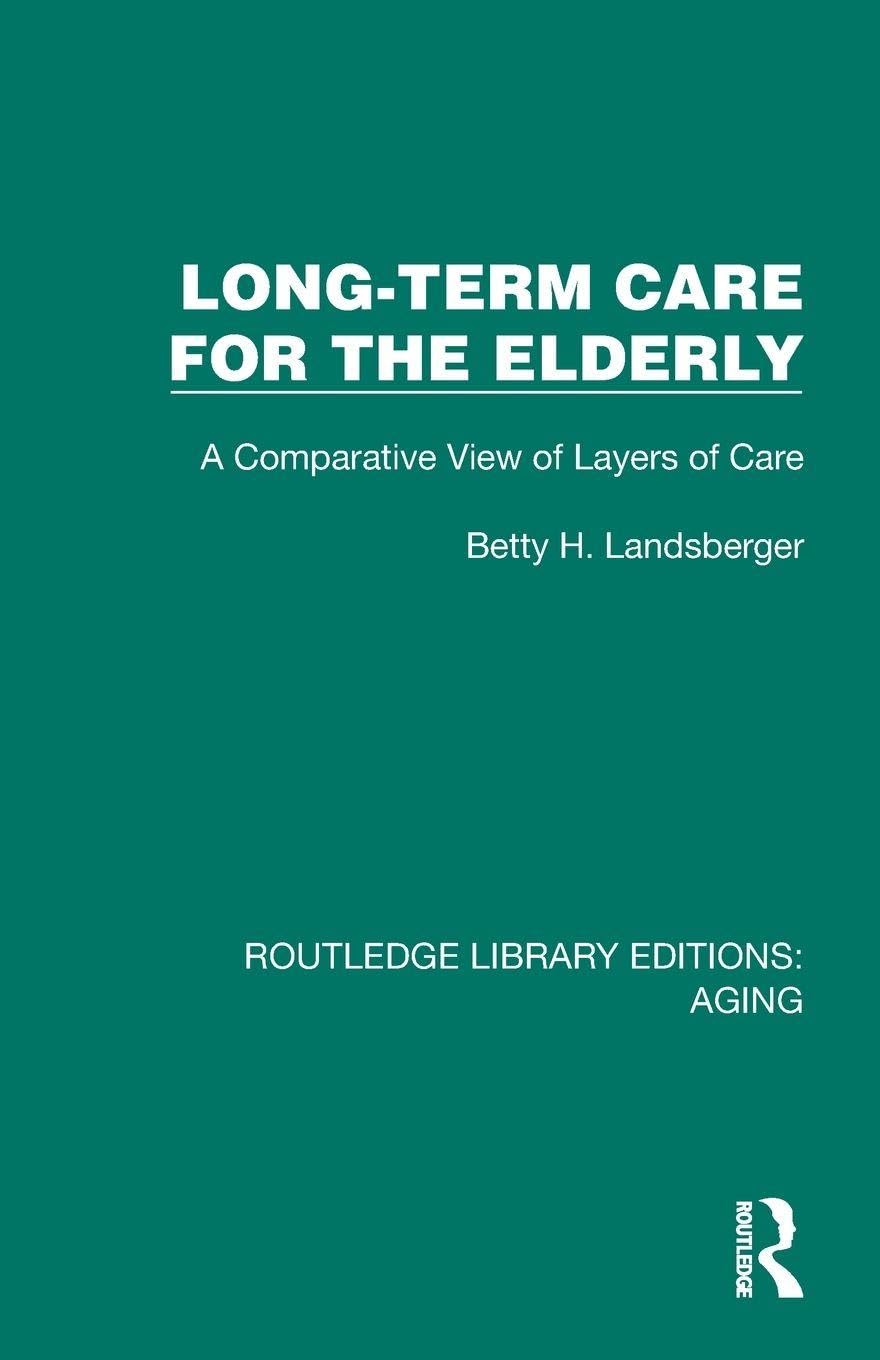 Long-Term Care for the Elderly Medicine