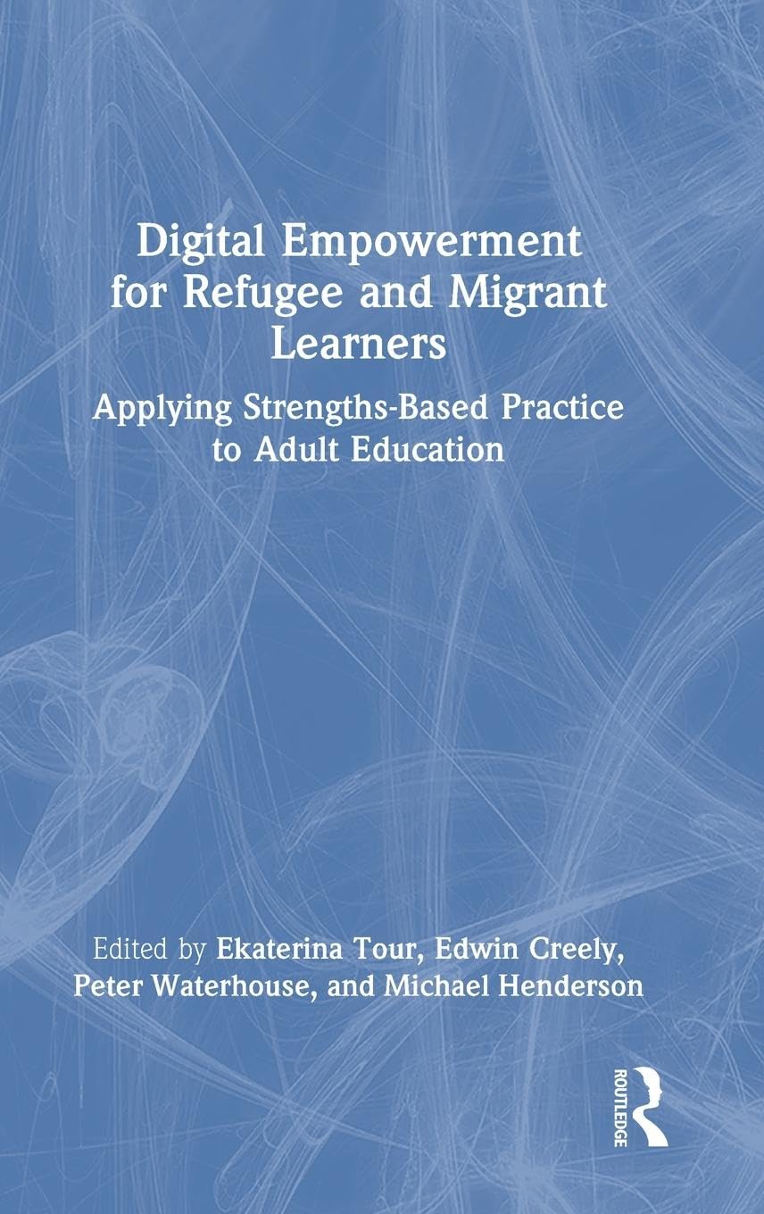 Digital Empowerment for Refugee and Migrant Learners Social Sciences