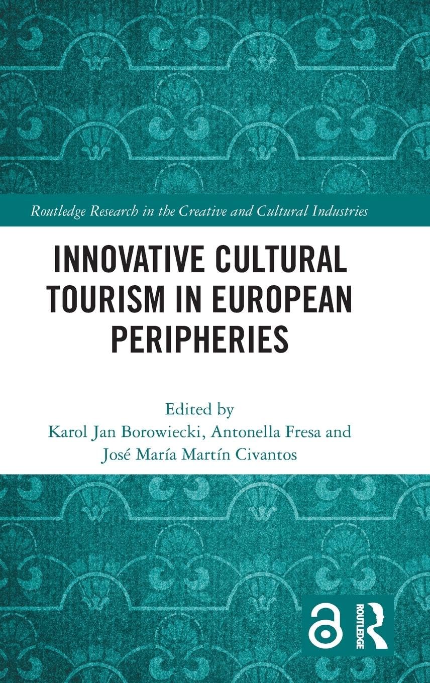 Innovative Cultural Tourism in European Peripheries Law