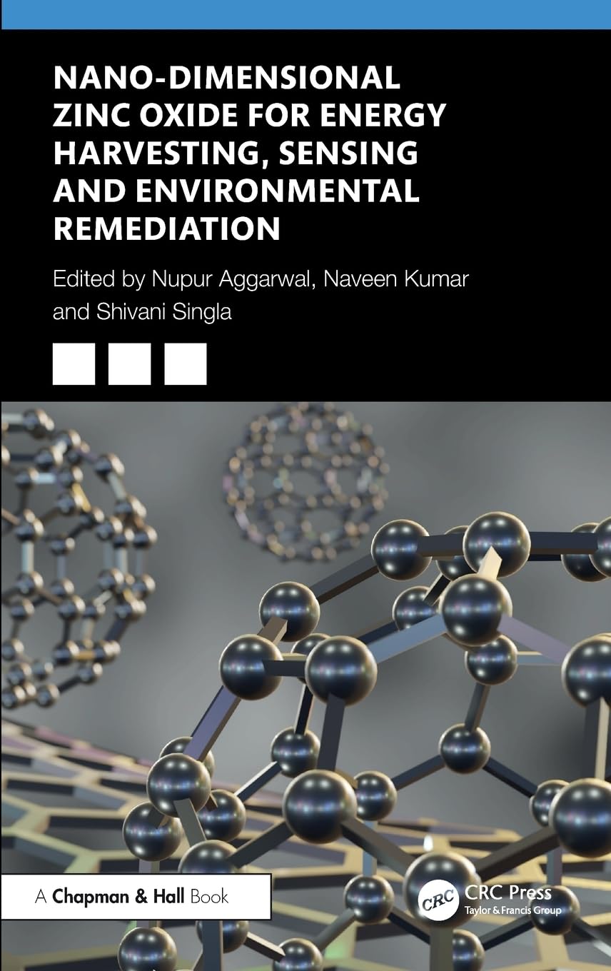 Nano-Dimensional Zinc Oxide for Energy Harvesting, Sensing, and Environmental Remediation Natural Sciences