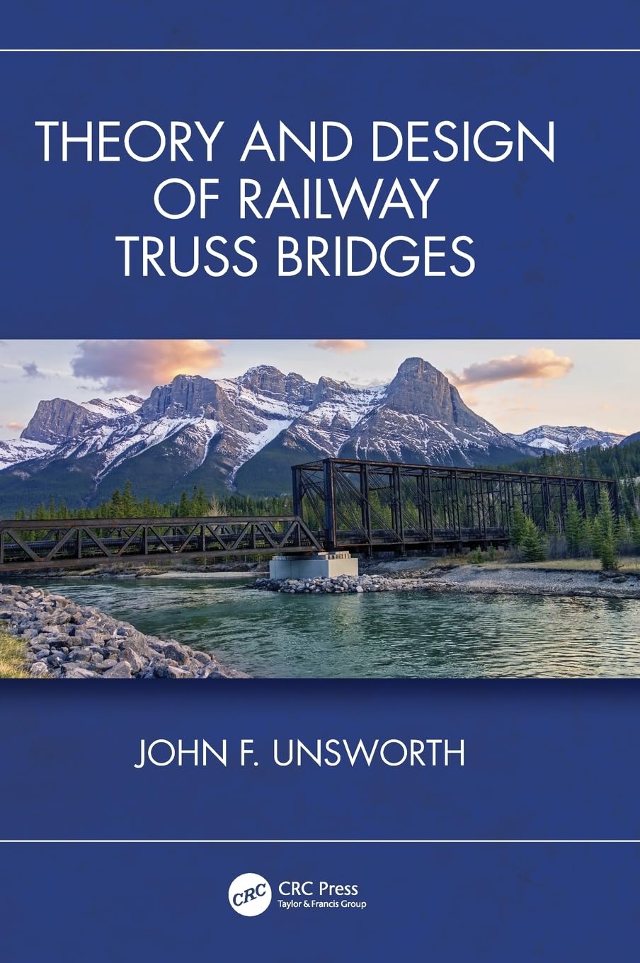 Theory and Design of Railway Truss Bridges Business & Technology