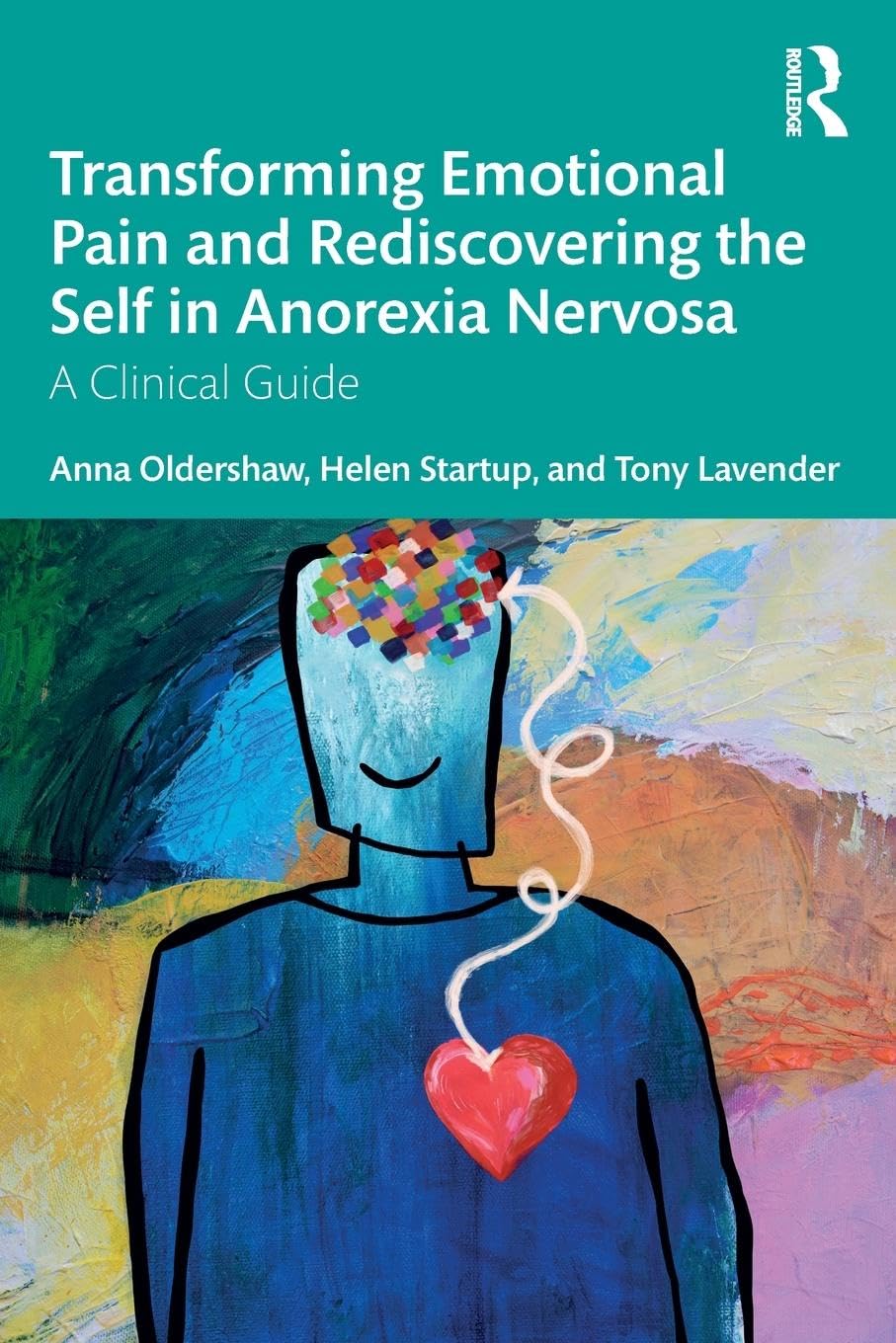 Transforming Emotional Pain and Rediscovering the Self in Anorexia Nervosa Medicine