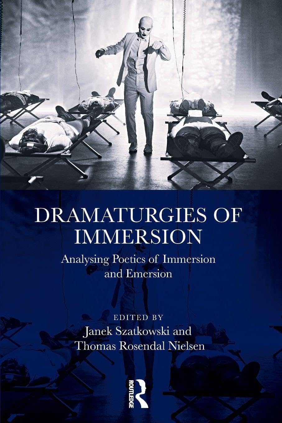 Dramaturgies of Immersion Drama