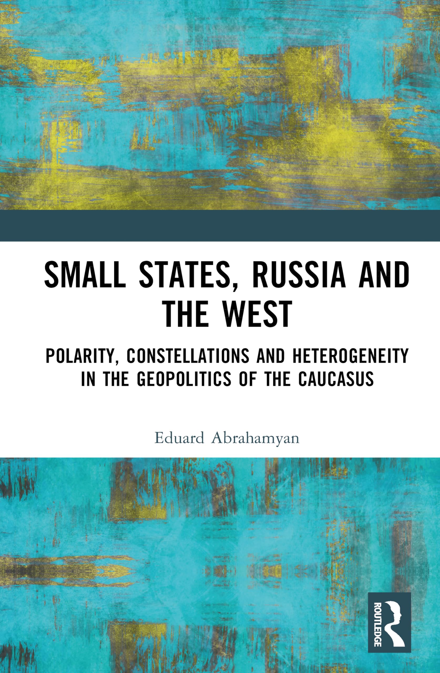 Small States, Russia and the West Social Sciences