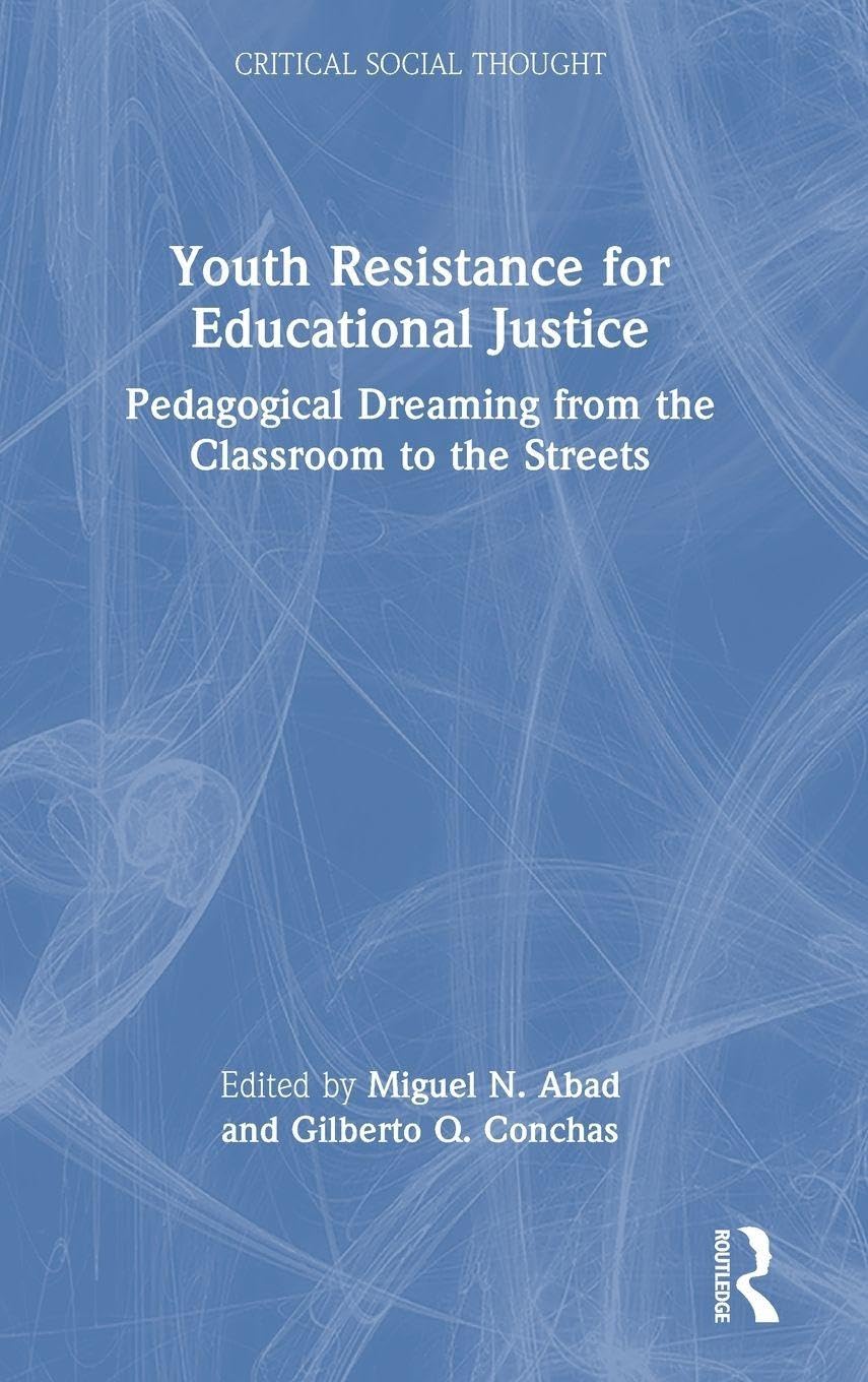 Youth Resistance for Educational Justice Books