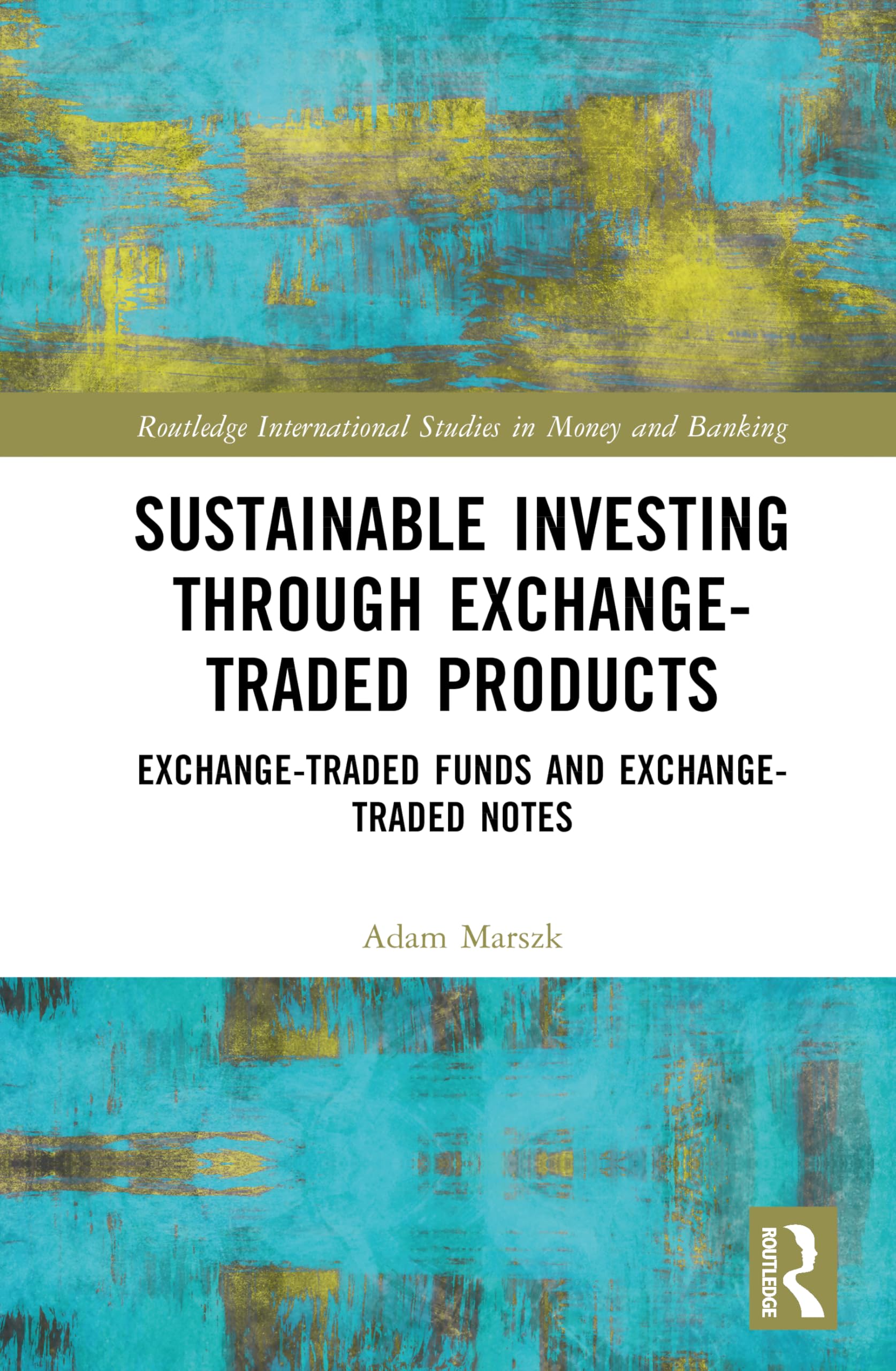 Sustainable Investing Through Exchange-Traded Products Law