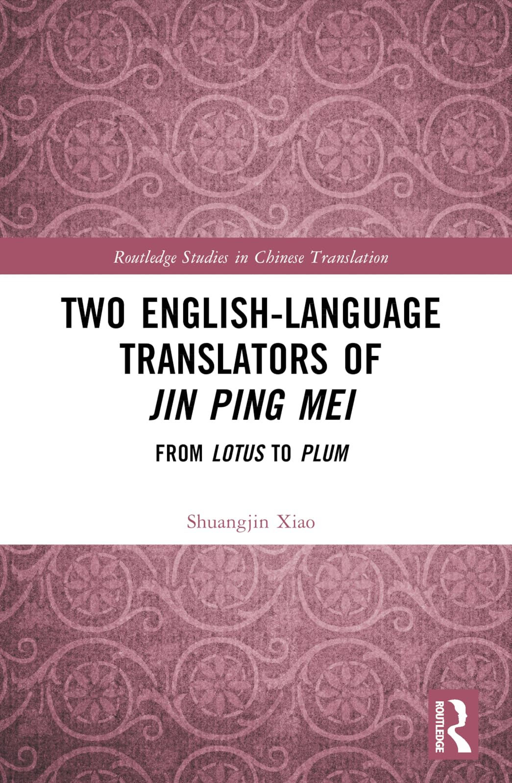 Two English-Language Translators of Jin Ping Mei Social Sciences