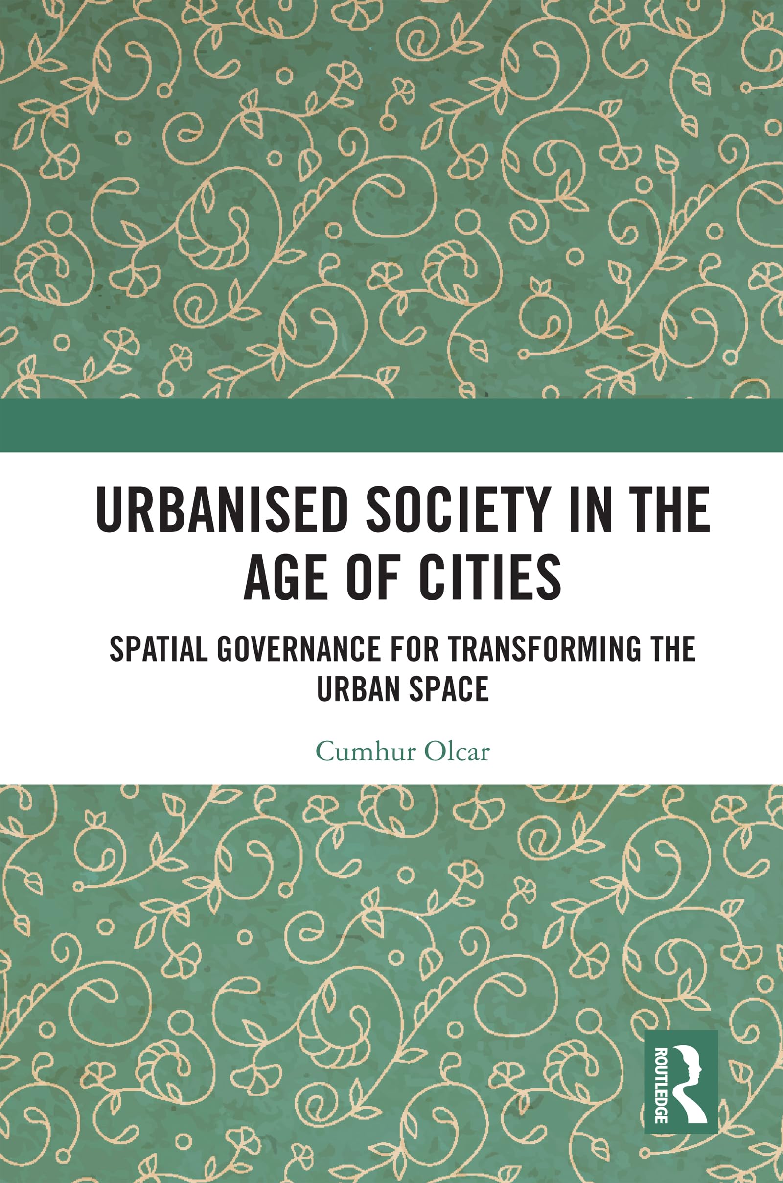 Urbanised Society in the Age of Cities Law