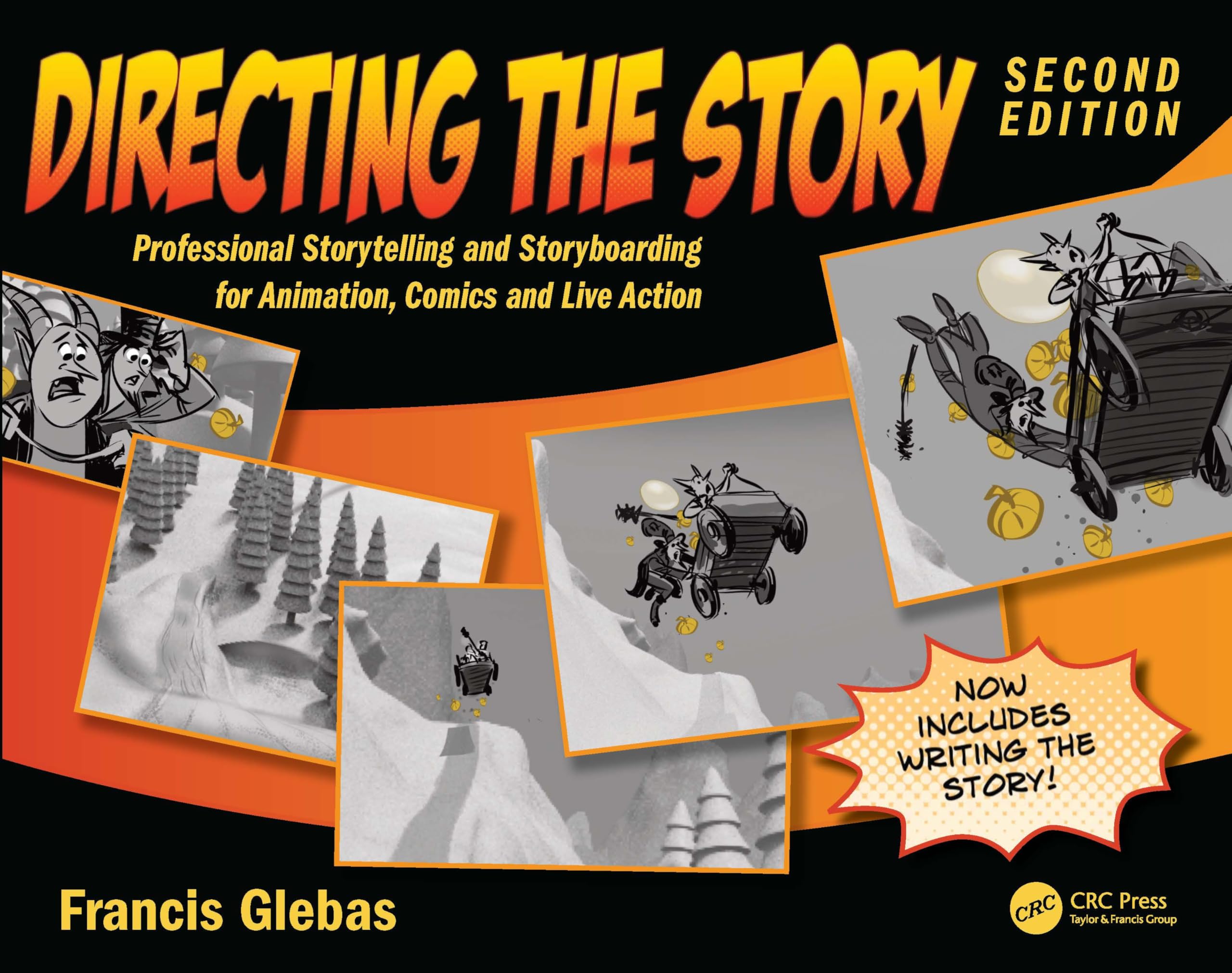 Directing the Story: Professional Storytelling and Storyboarding for Animation, Comics and Live Action Computer Science
