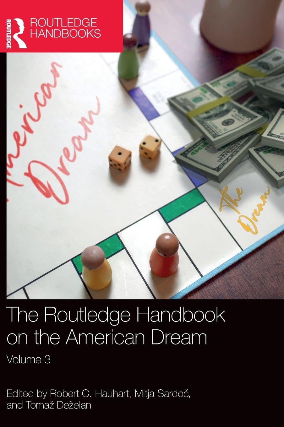 The Routledge Handbook on the American Dream Law