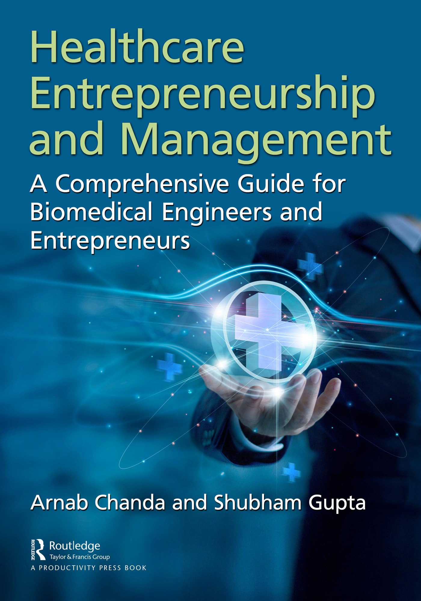 Healthcare Entrepreneurship and Management Medicine