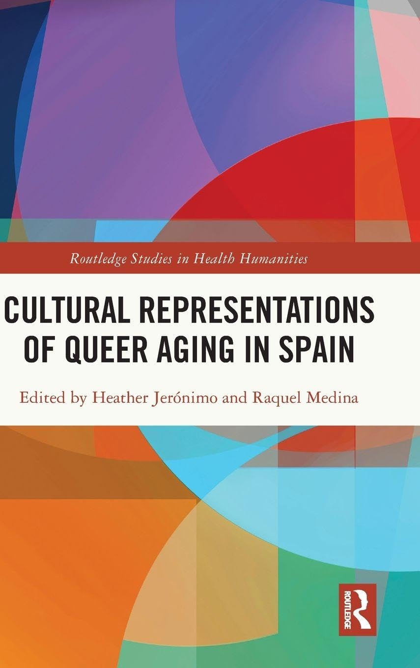 Cultural Representations of Queer Aging in Spain Law