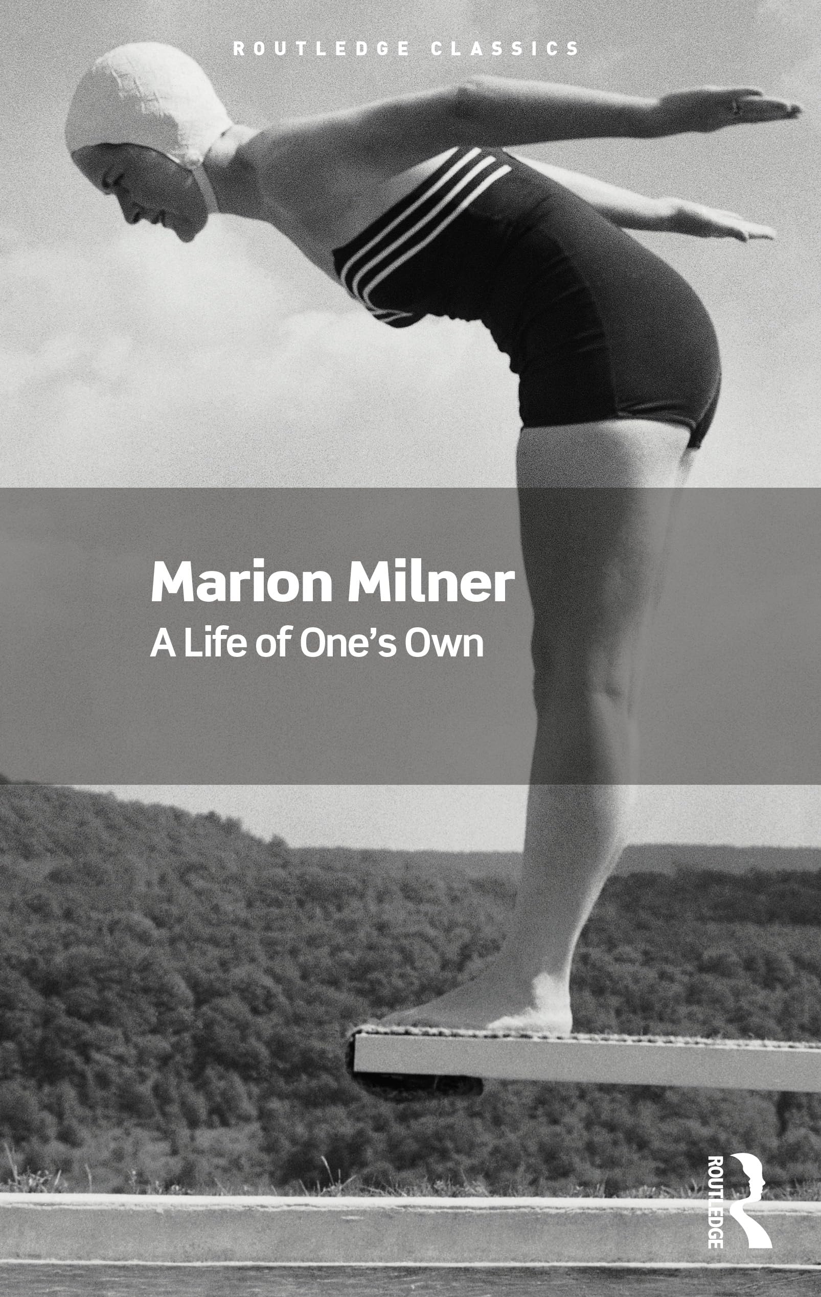 A Life of One's Own (Routledge Classics) Medicine