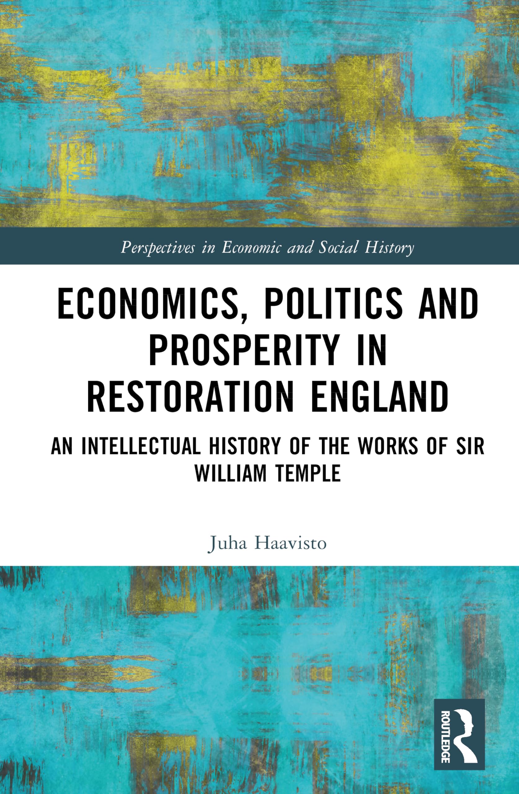 Economics, Politics and Prosperity in Restoration England Law