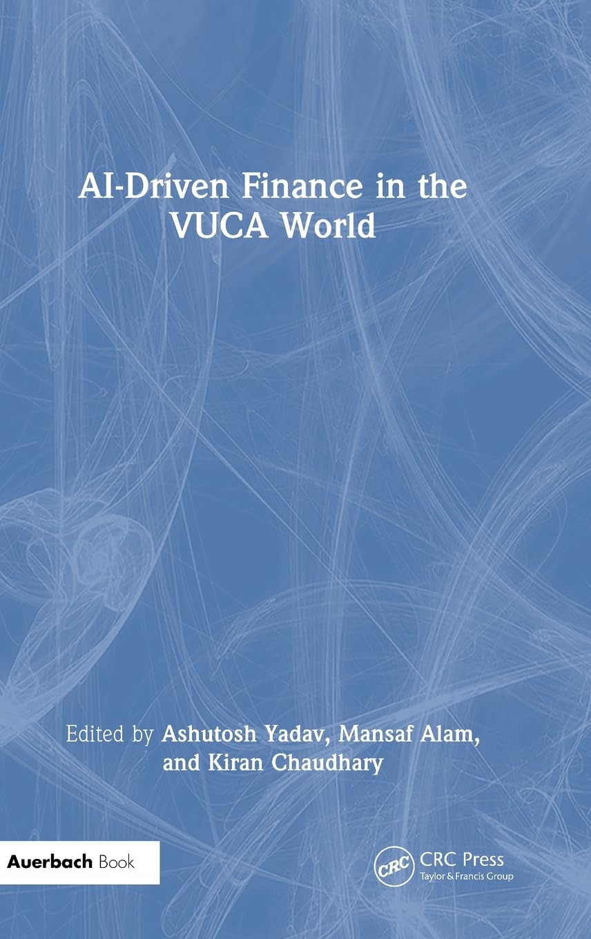 AI-Driven Finance in the VUCA World Business, Finance & Career