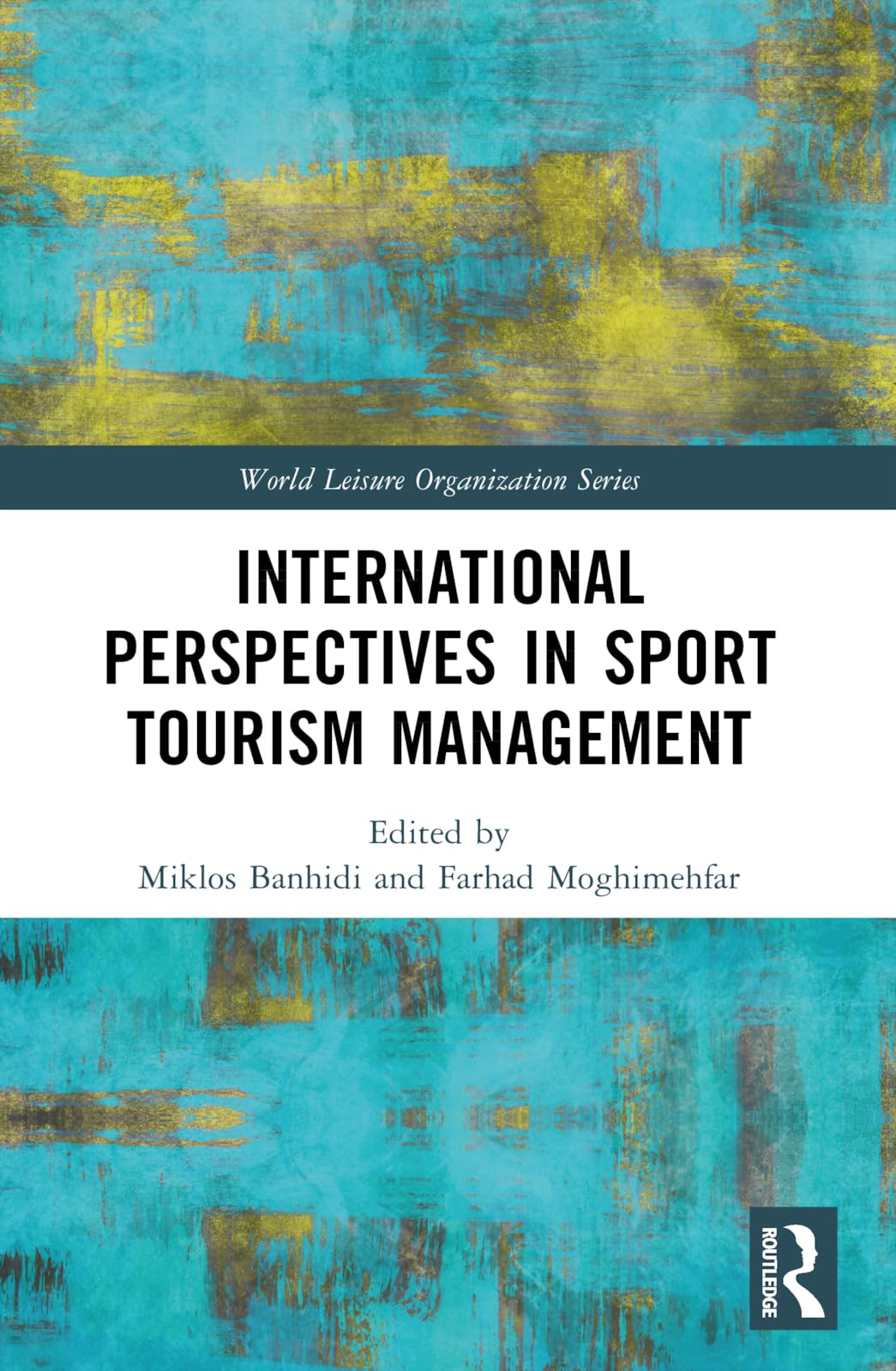 International Perspectives in Sport Tourism Management Business, Finance & Career