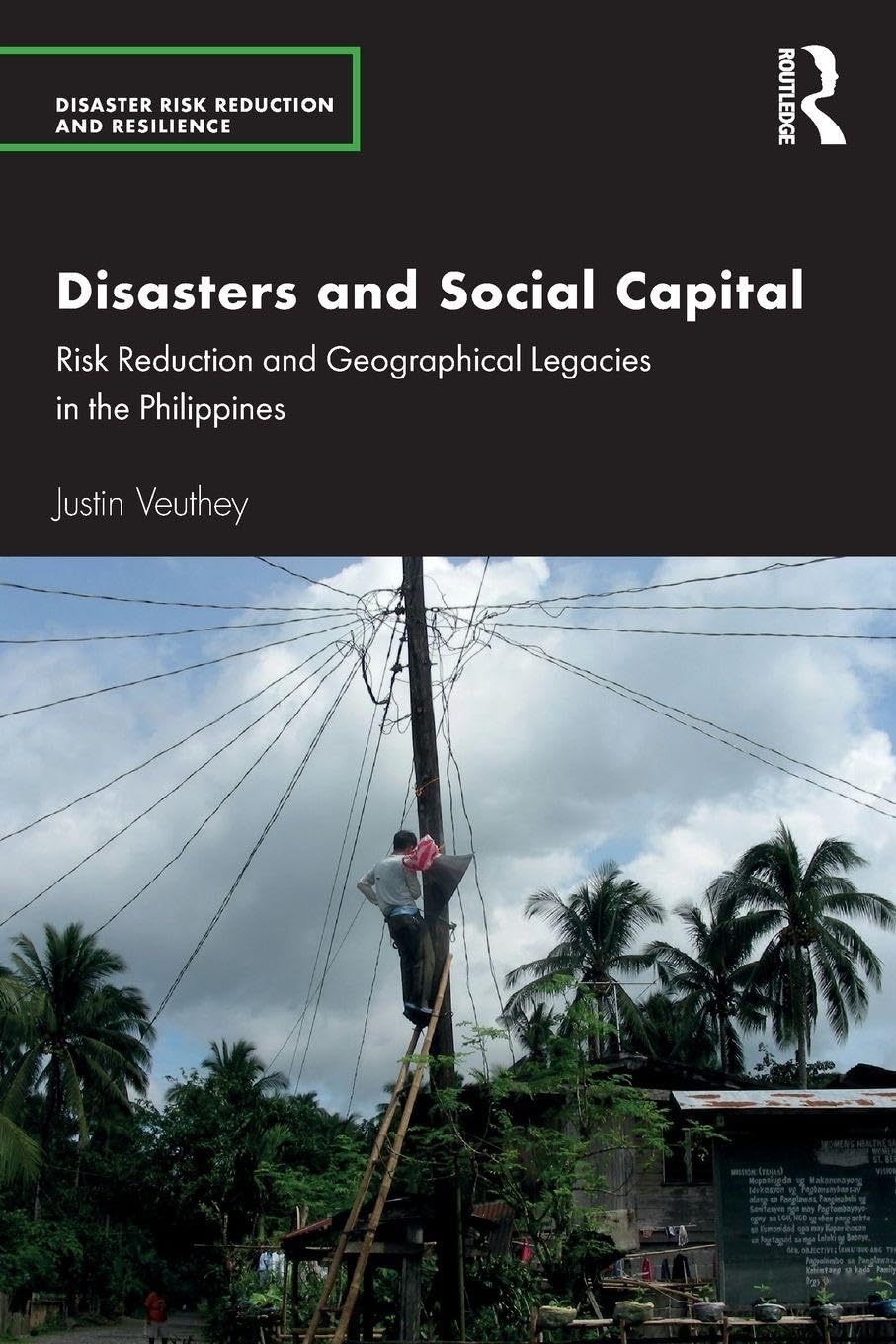 Disasters and Social Capital Social Sciences