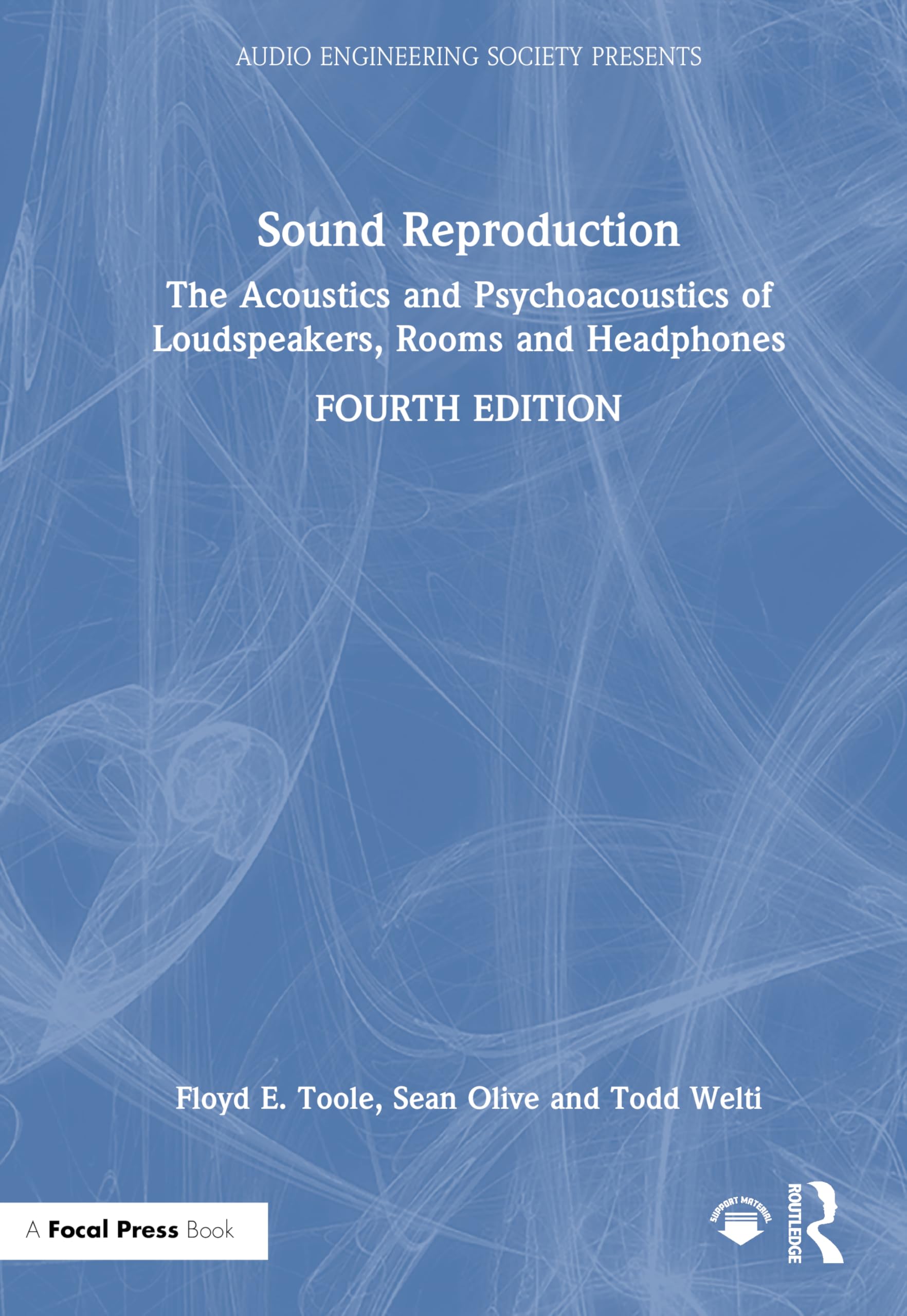 Sound Reproduction: The Acoustics and Psychoacoustics of Loudspeakers, Rooms and Headphones (Audio Engineering Society Presents) Computer Science