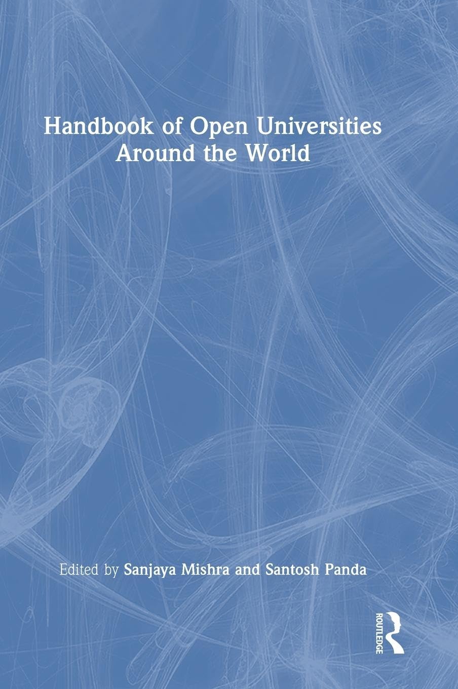 Handbook of Open Universities Around the World General education