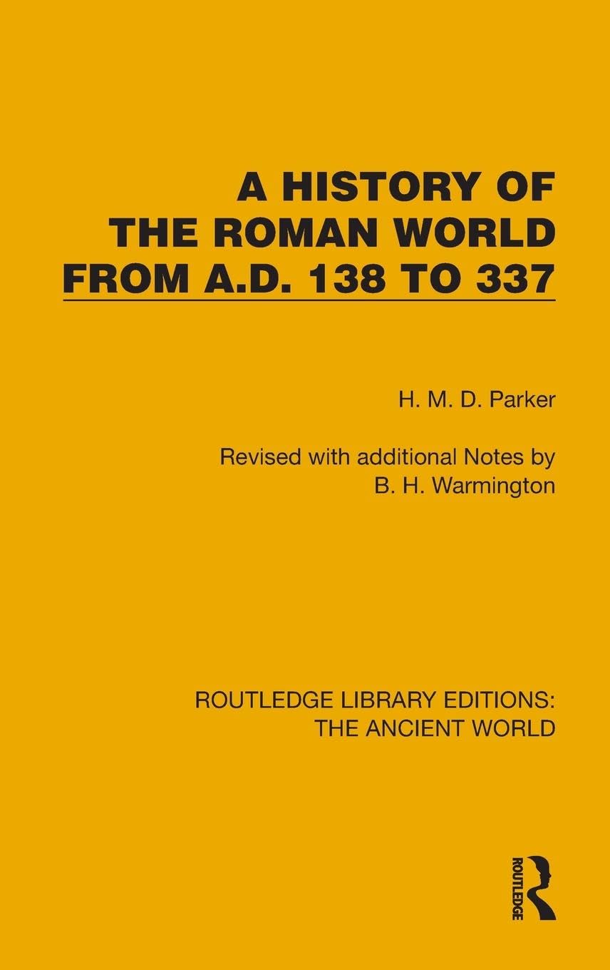A History of the Roman World from A.D. 138 to 337 Religion & Esotericism