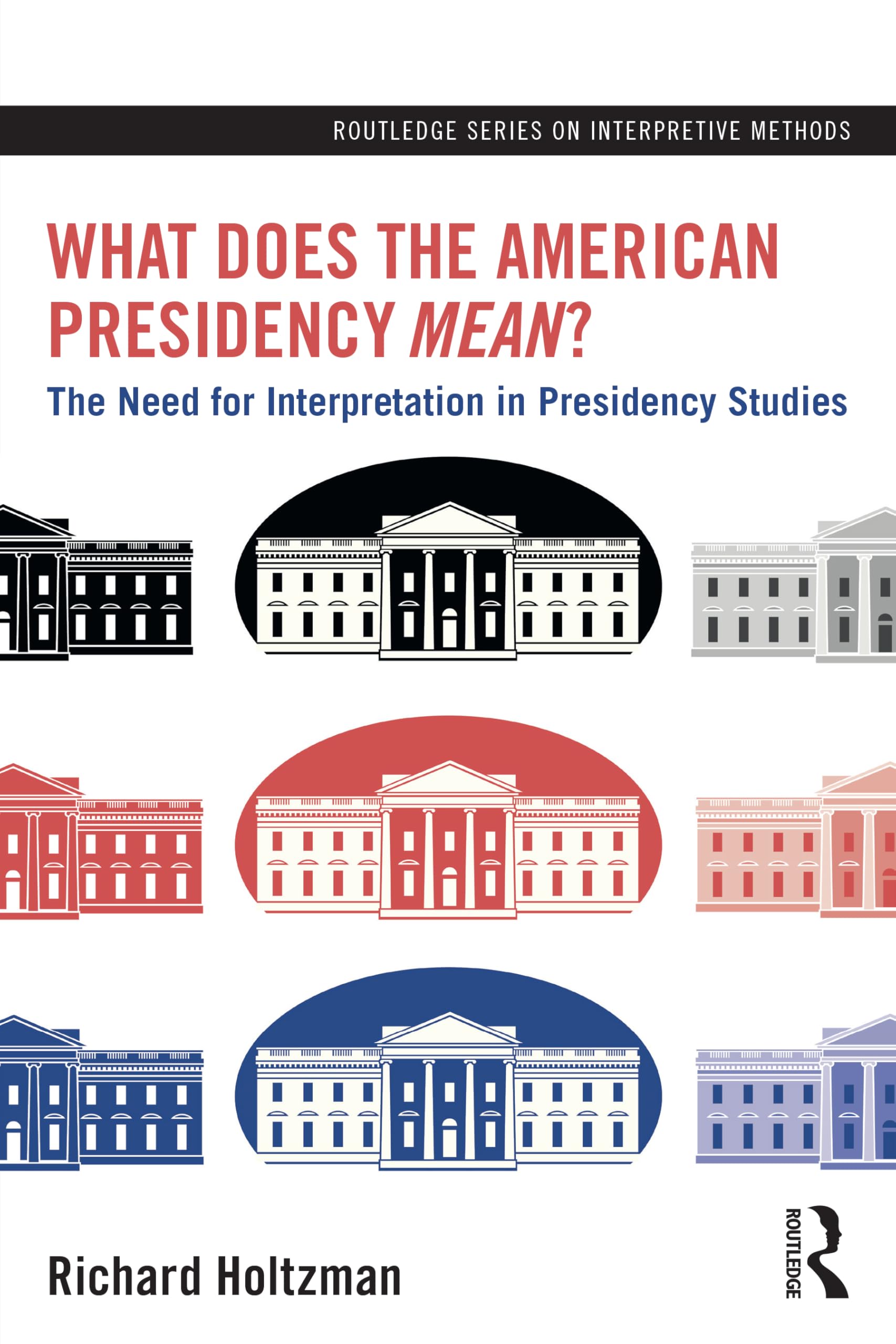 What Does the American Presidency Mean? Natural Sciences