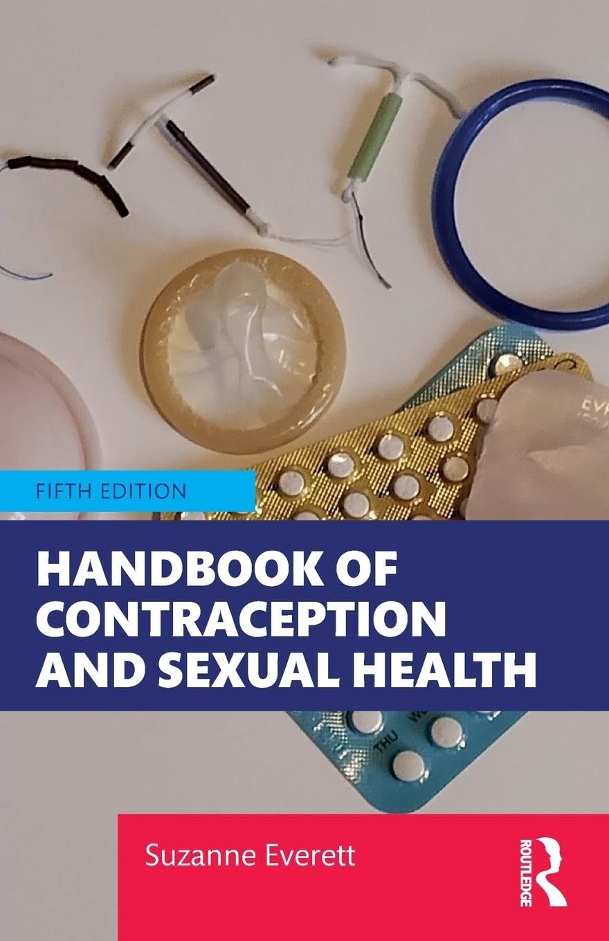 Handbook of Contraception and Sexual Health Medicine