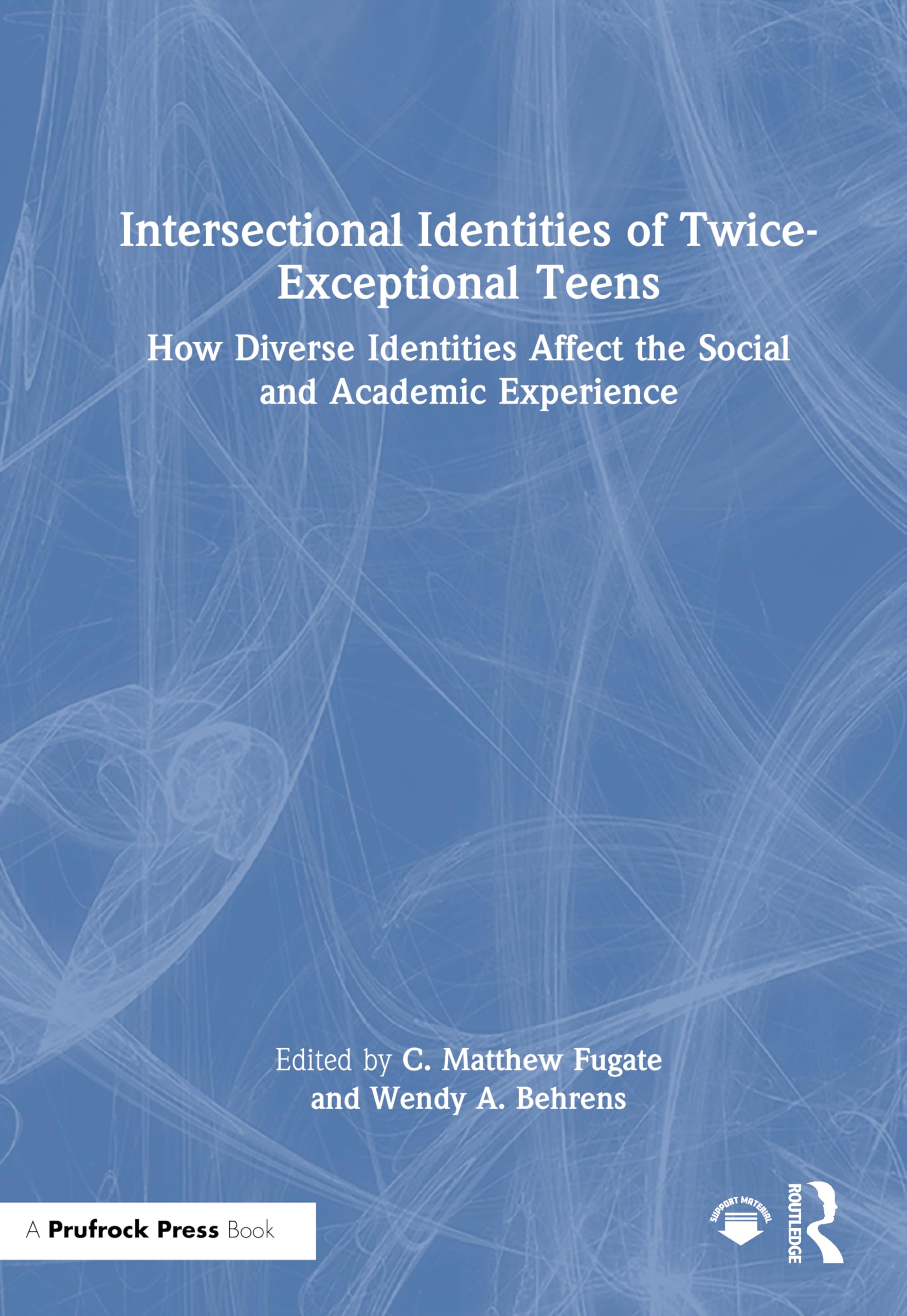 Intersectional Identities of Twice-Exceptional Teens Education & Training