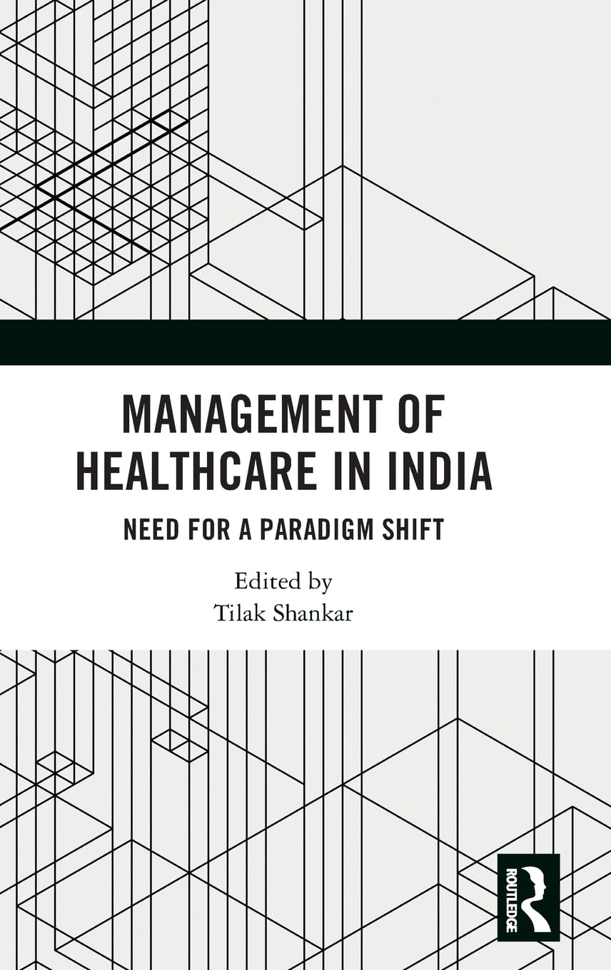 Management of Healthcare in India Medicine