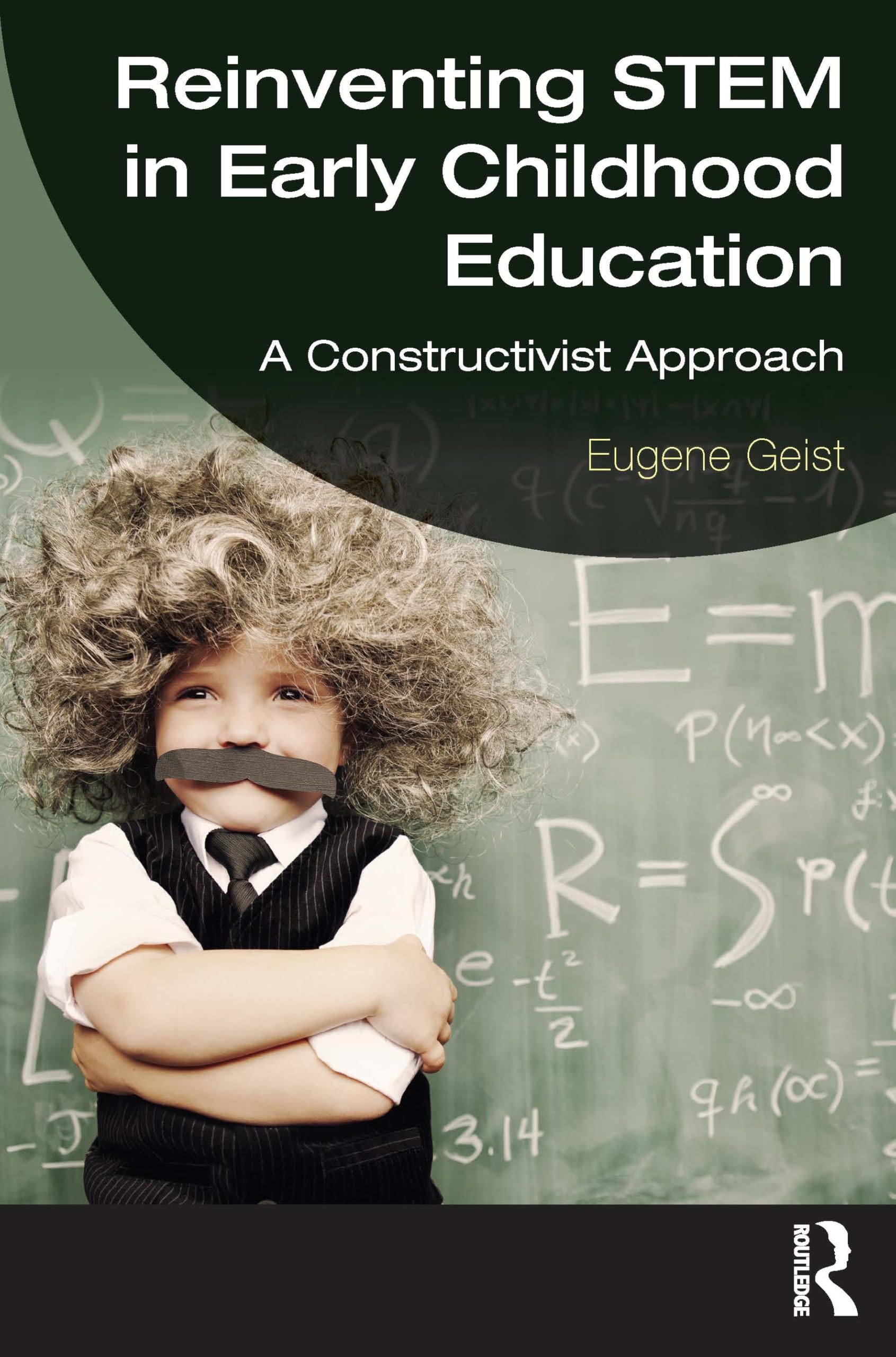 Reinventing STEM in Early Childhood Education Education & Training