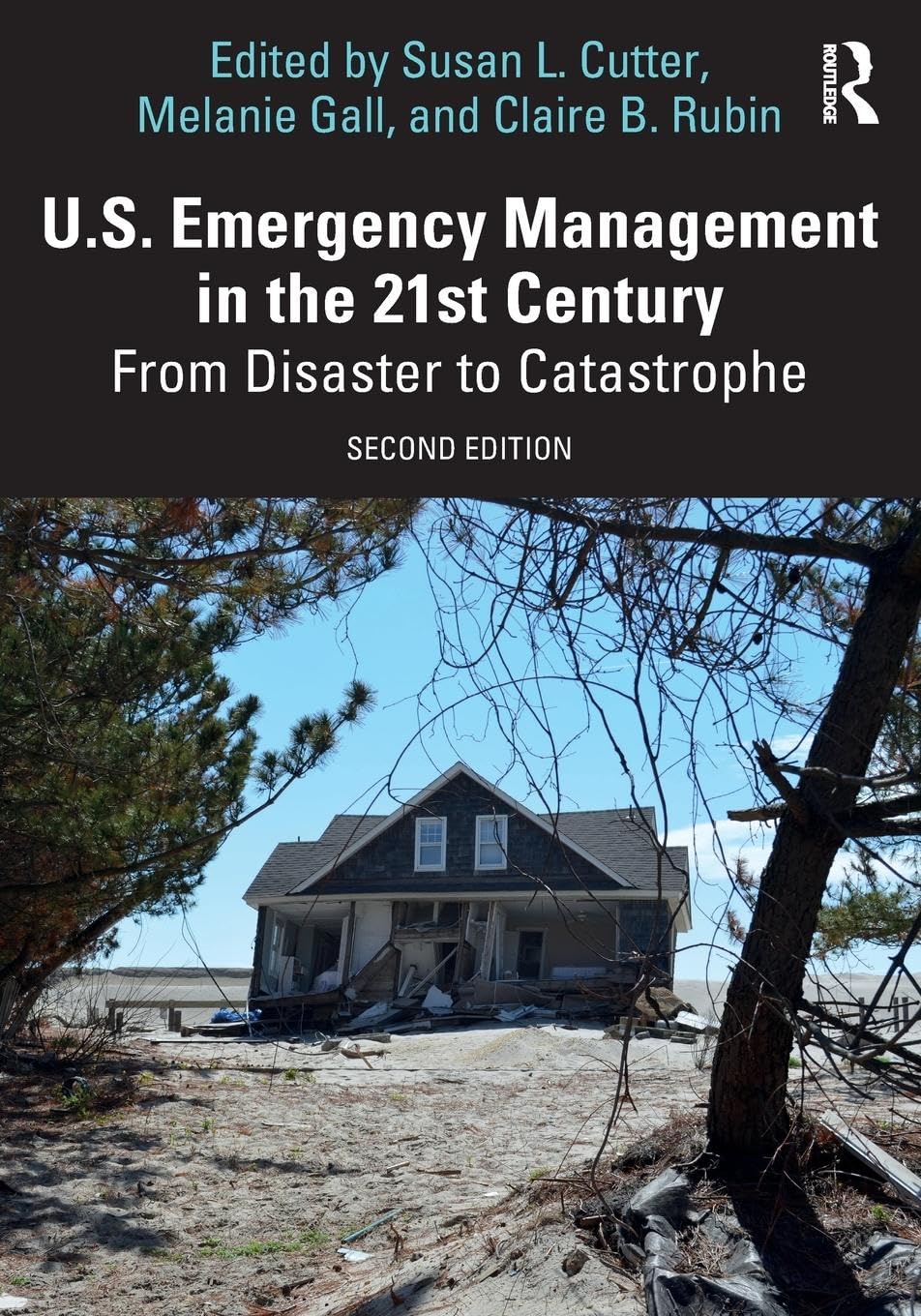 U.S. Emergency Management in the 21st Century Social Sciences