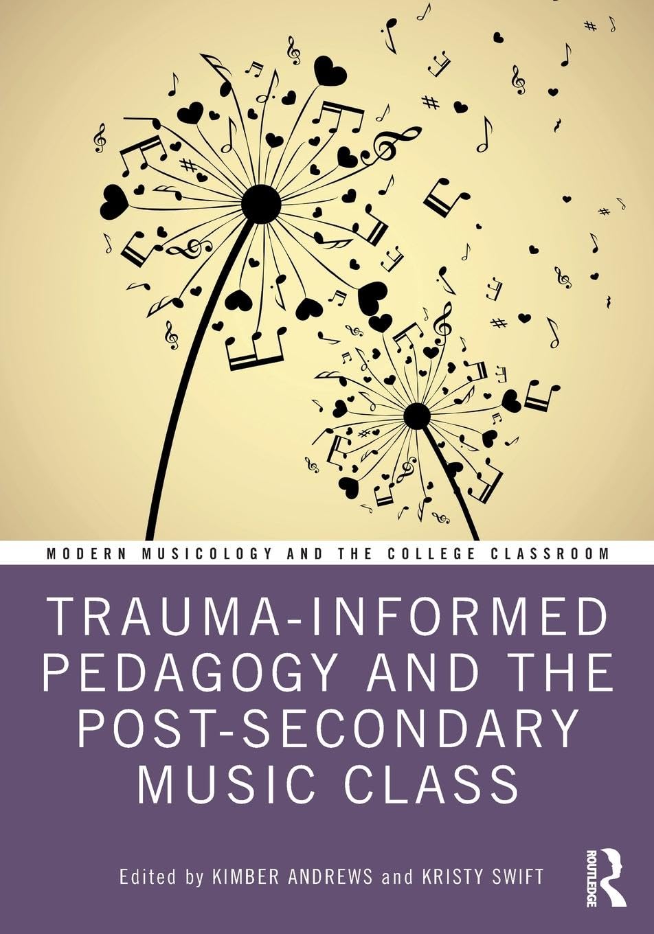 Trauma-Informed Pedagogy and the Post-Secondary Music Class Medicine