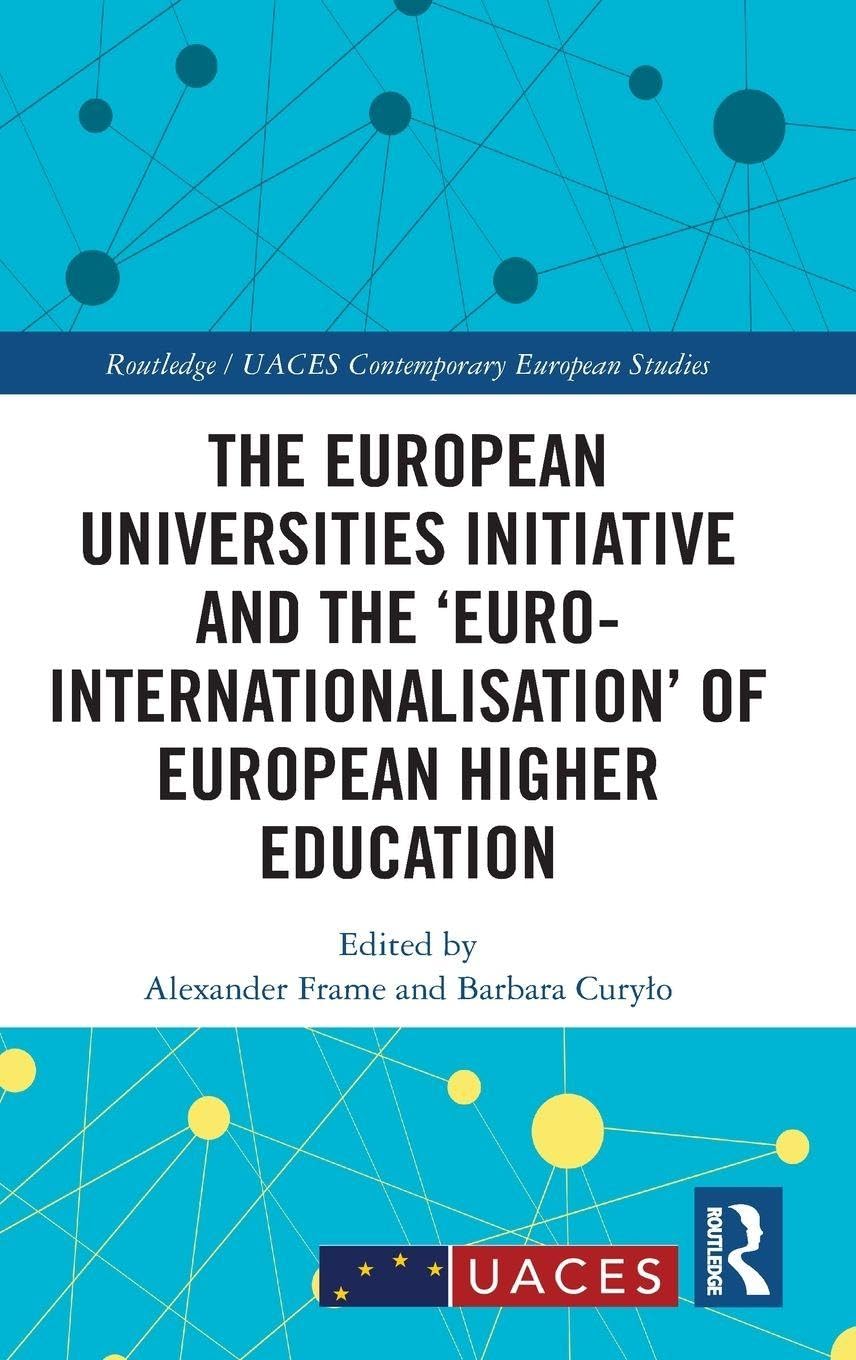 The European Universities Initiative and the 'Euro-internationalisation' of European Higher Education Social Sciences