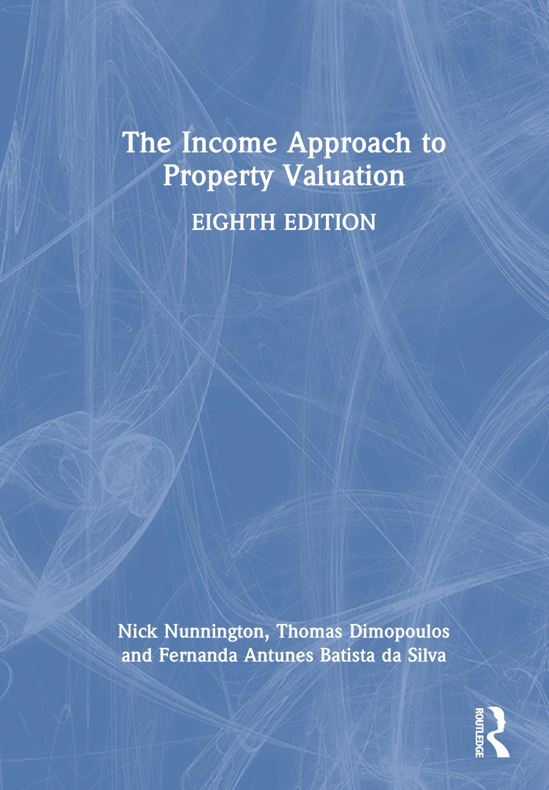 The Income Approach to Property Valuation Law