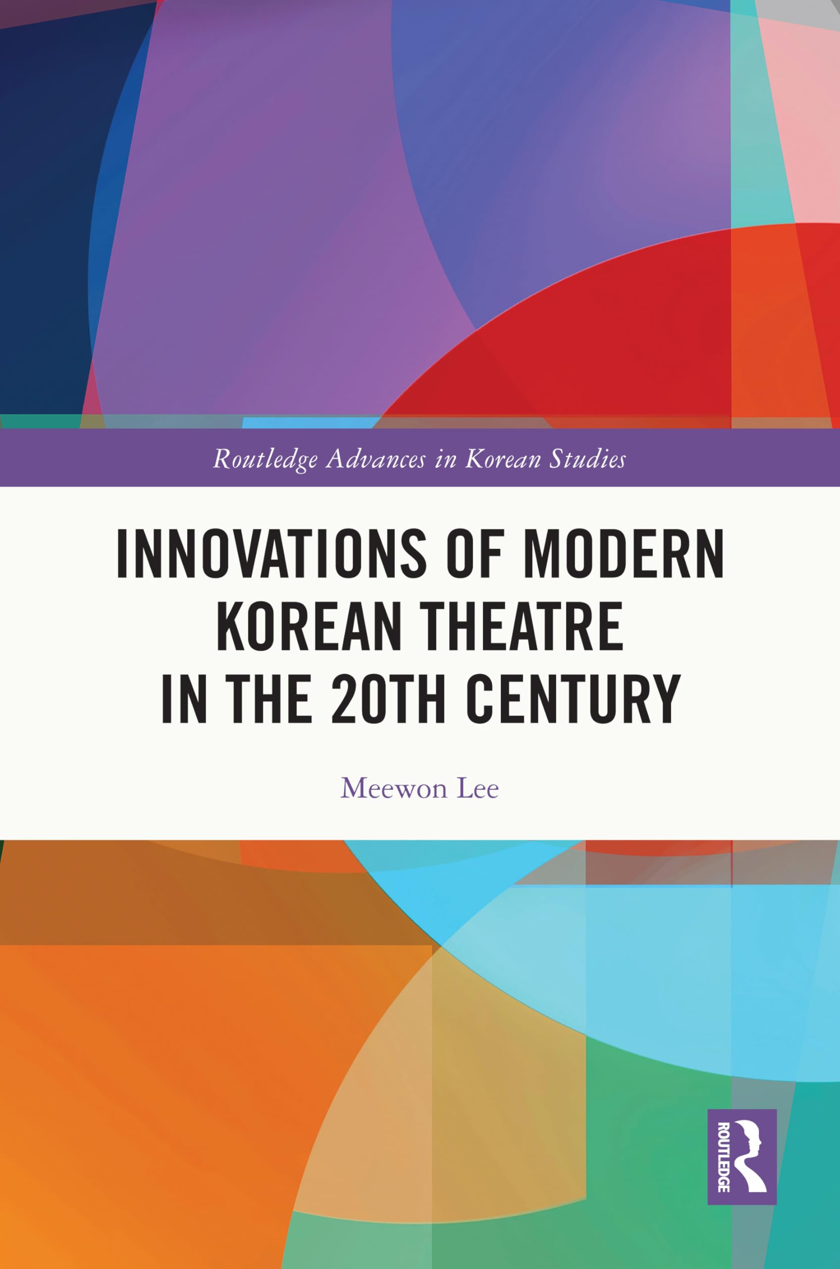 Innovations of Modern Korean Theatre in the 20th Century Law