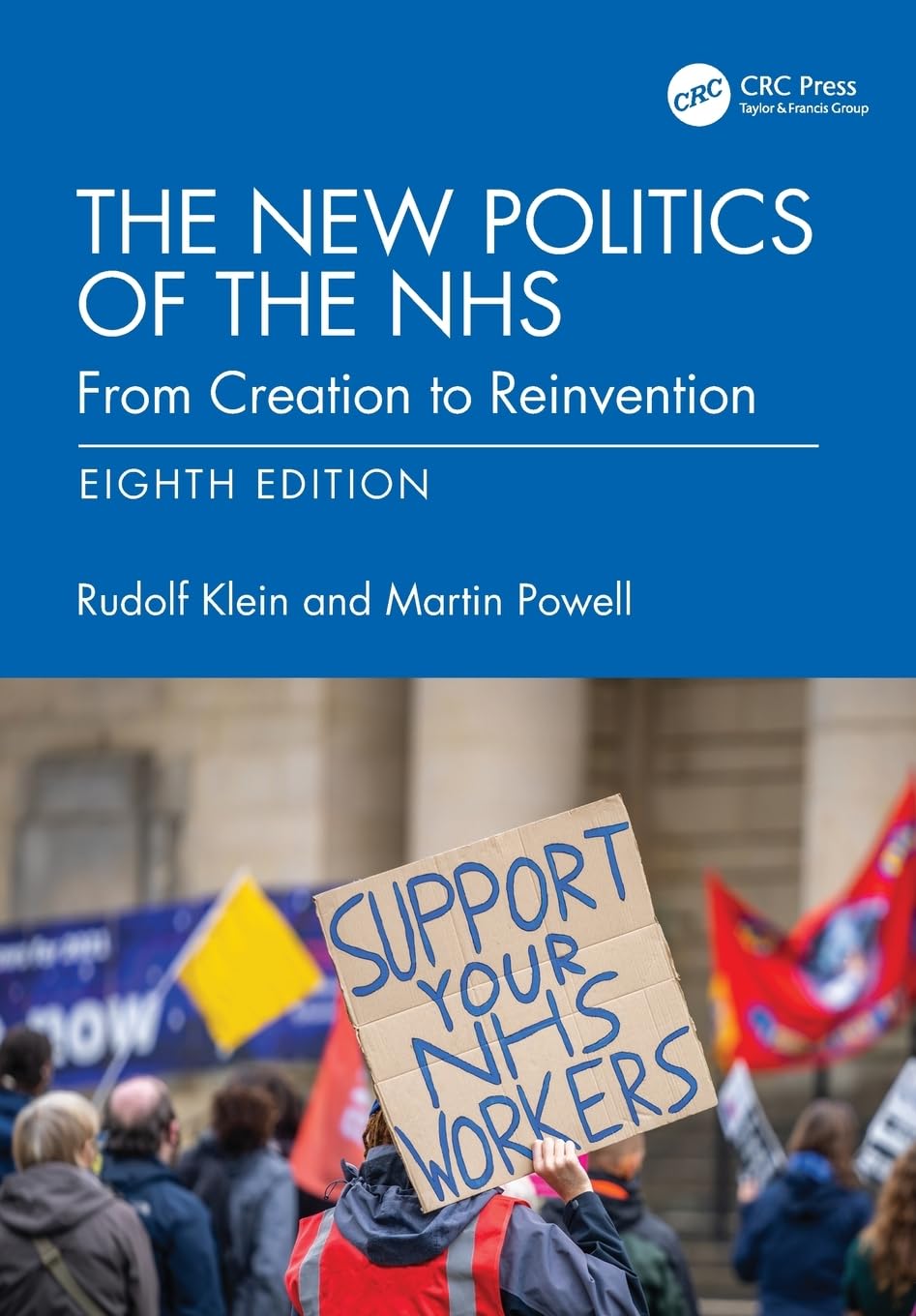 The New Politics of the NHS Medicine